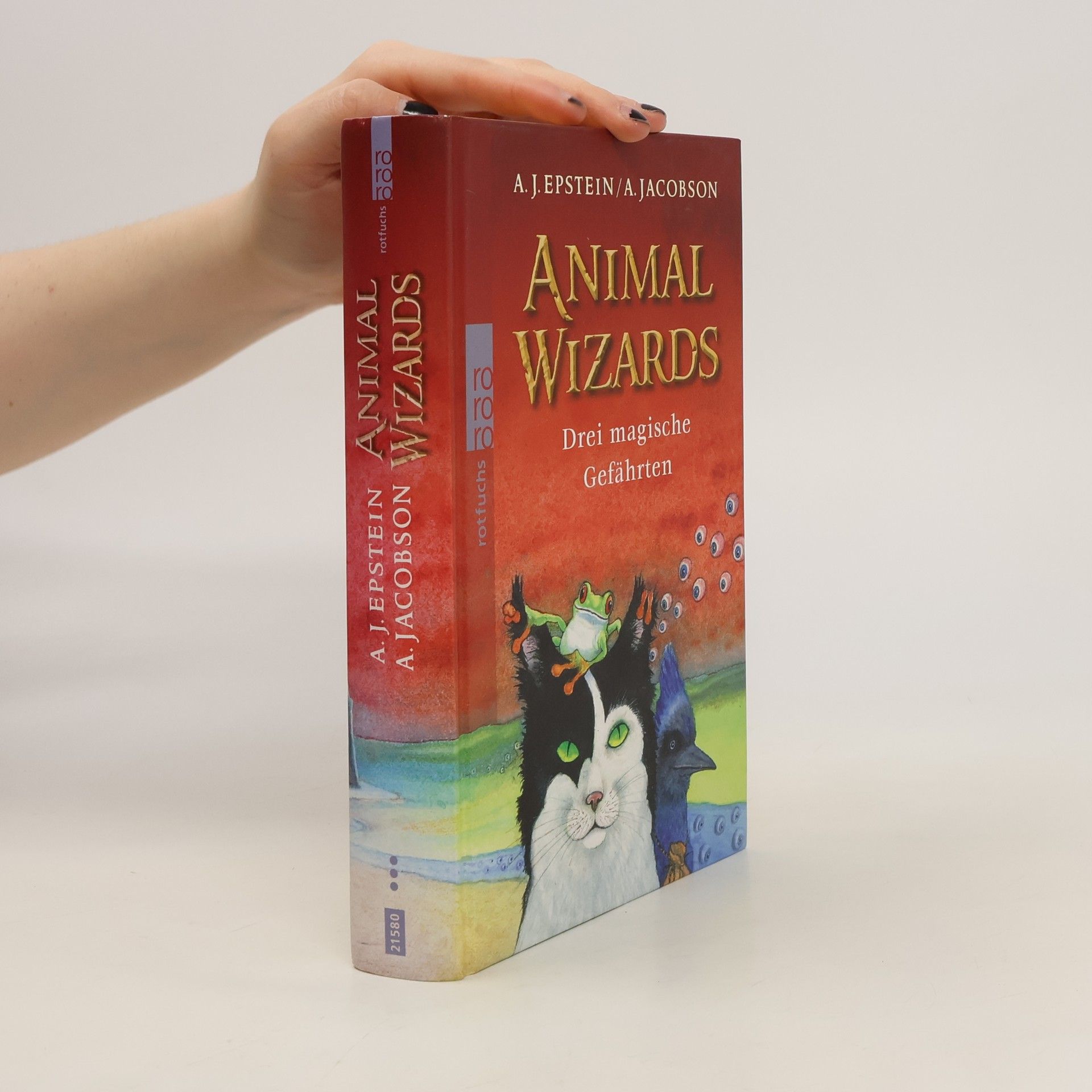 Andrew Jacobson Animal Wizards - Drei magische Gefährten