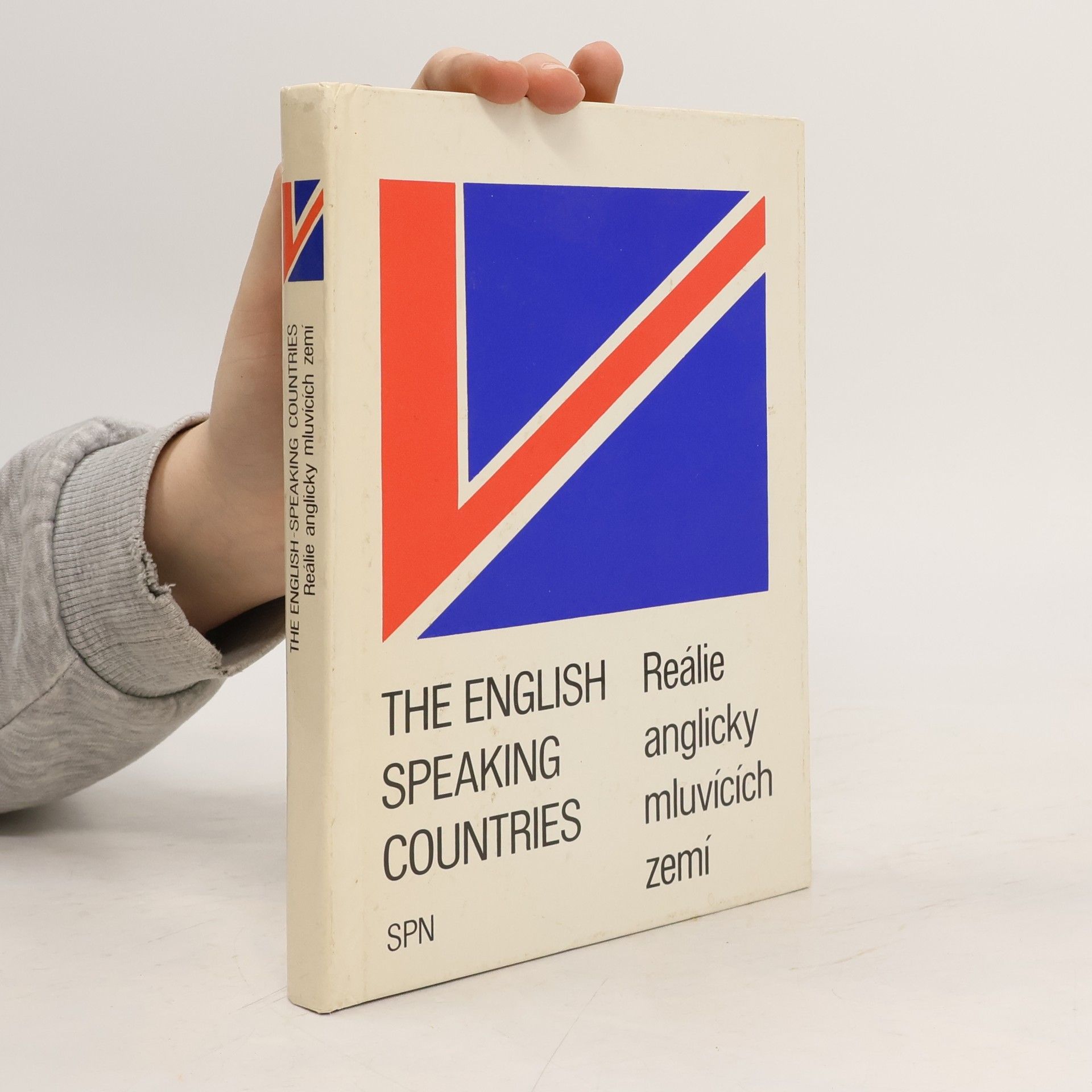 Karel Veselý The English Speaking Countries. Reálie anglicky mluvících zemí