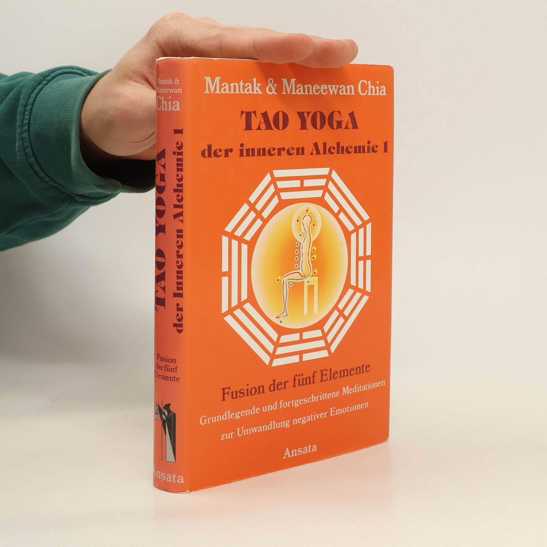 Mantak Chia Tao Yoga. der inneren Alchemie 1