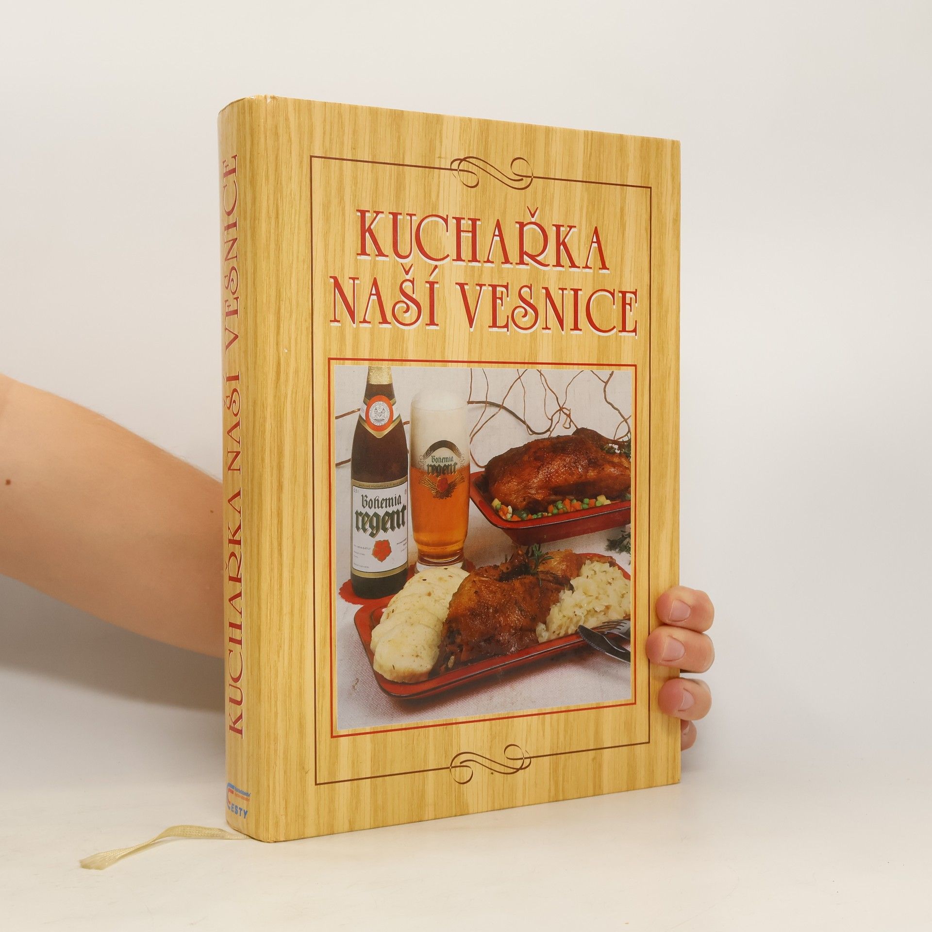 Anna Benešová Kuchařka naší vesnice