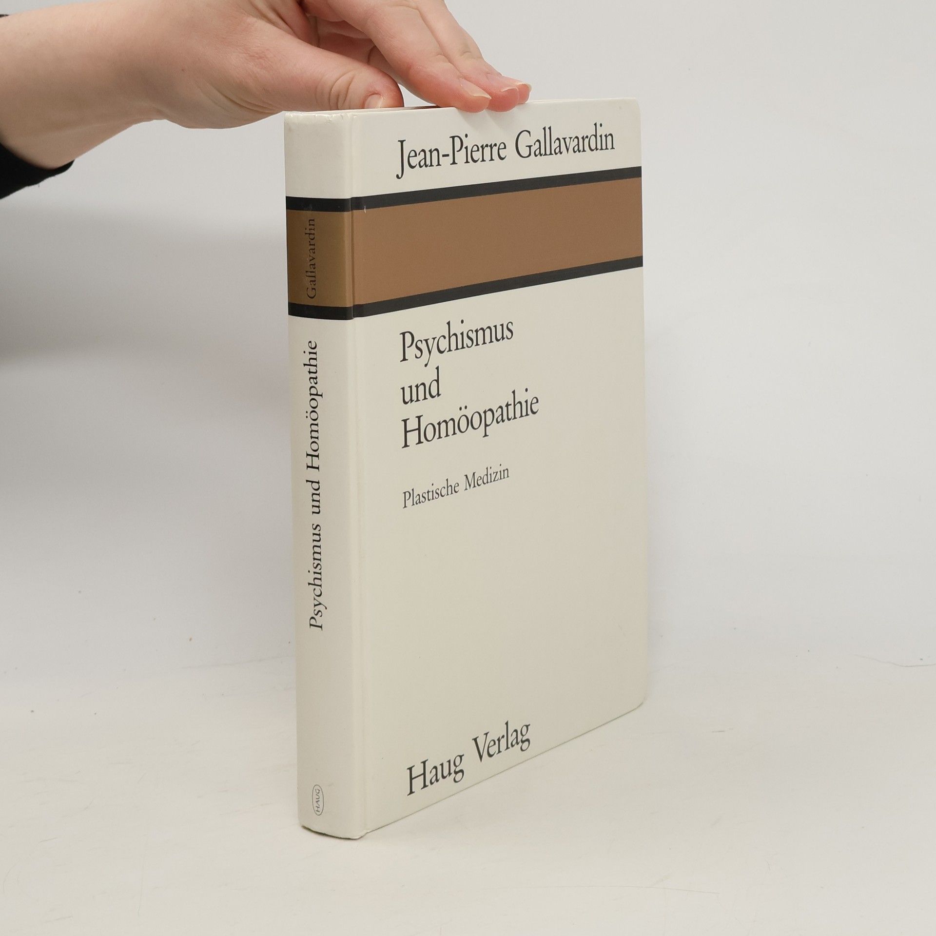 Jean-Pierre Gallavardin Psychismus und Homöopathie