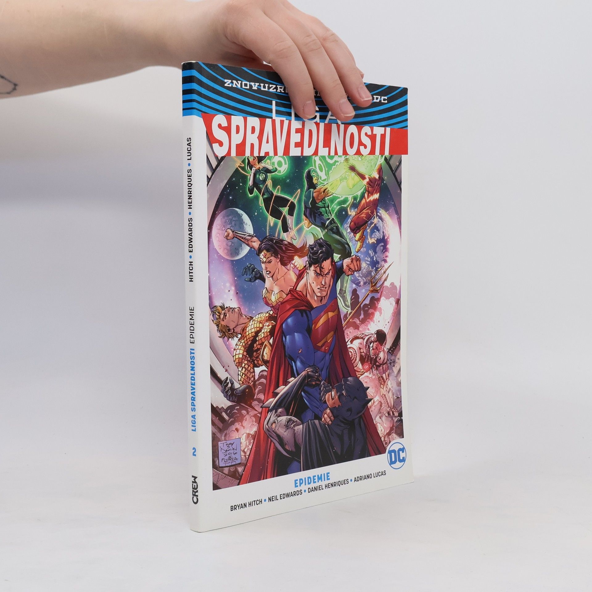Bryan Hitch Liga Spravedlnosti 2: Epidemie (Black edice)