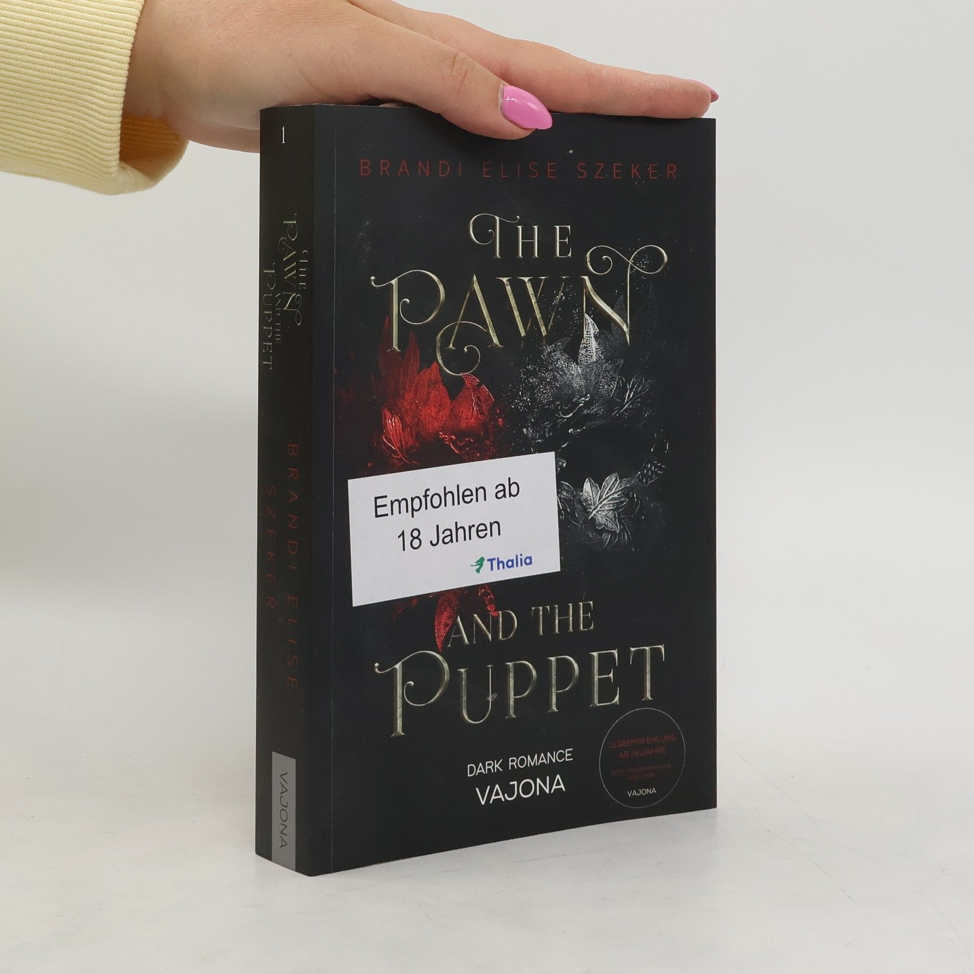 Brandi Elise Szeker The Pawn and The Puppet (The Pawn and The Puppet 1)