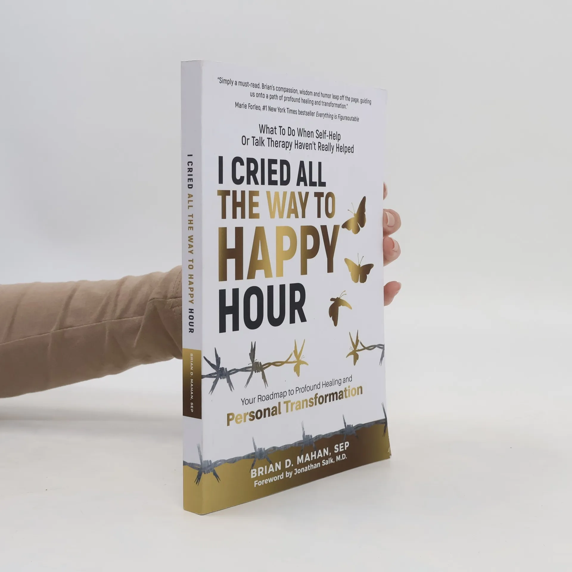I Cried All the Way to Happy Hour | Book | Paperback | Brian D. Mahan | EN