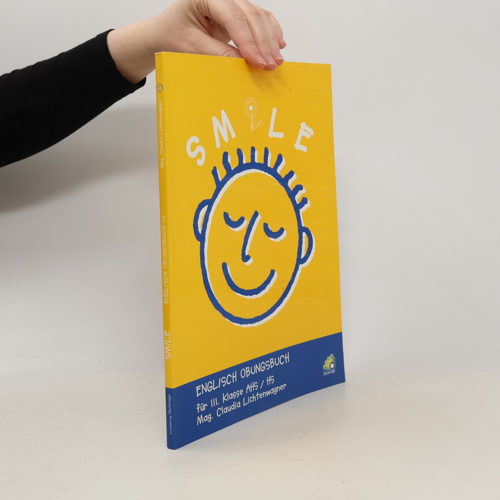 Claudia Lichtenwagner Smile : Englisch-Übungsbuch für