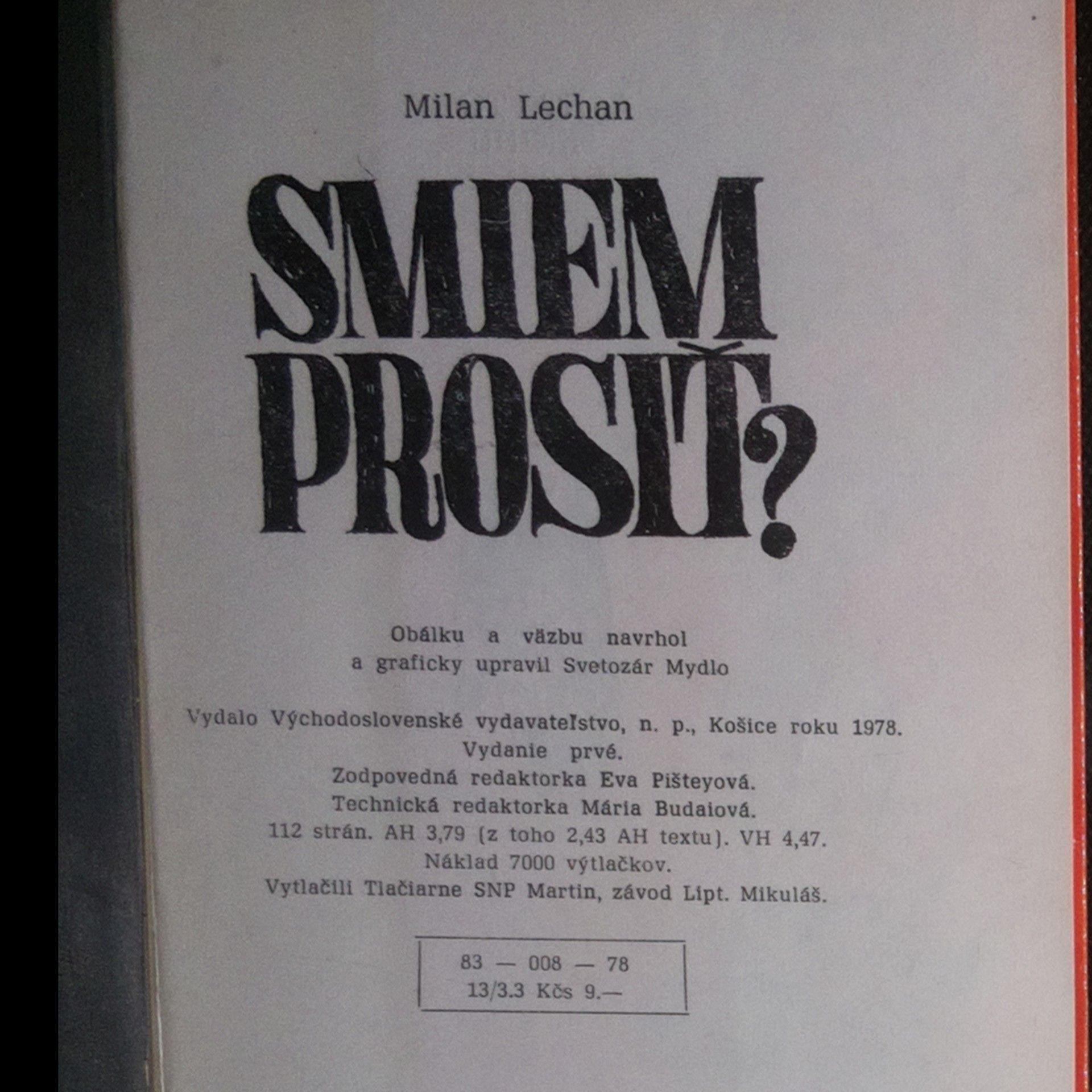 Milan Lechan Smiem prosiť?