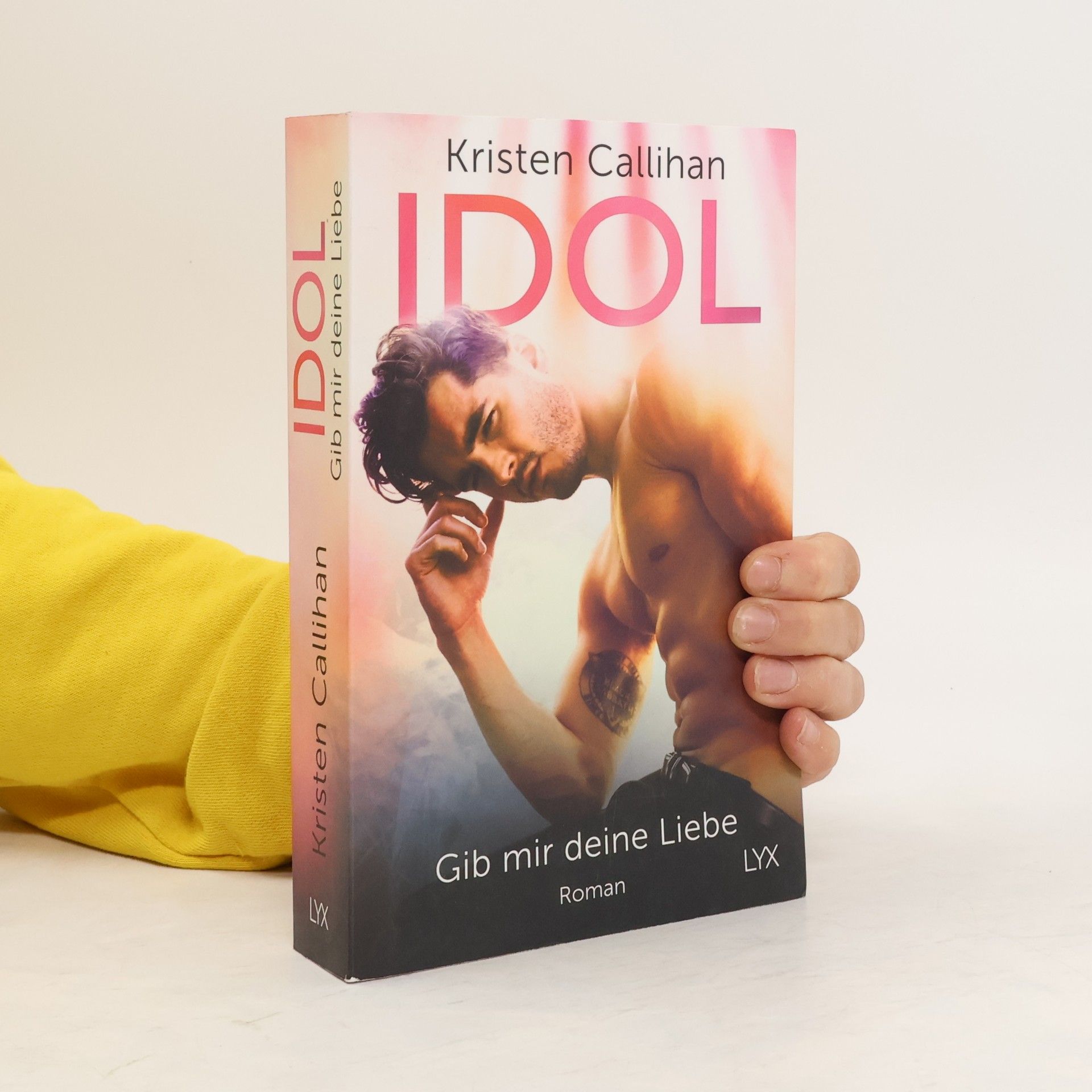 Kristen Callihan Idol - gib mir deine Liebe
