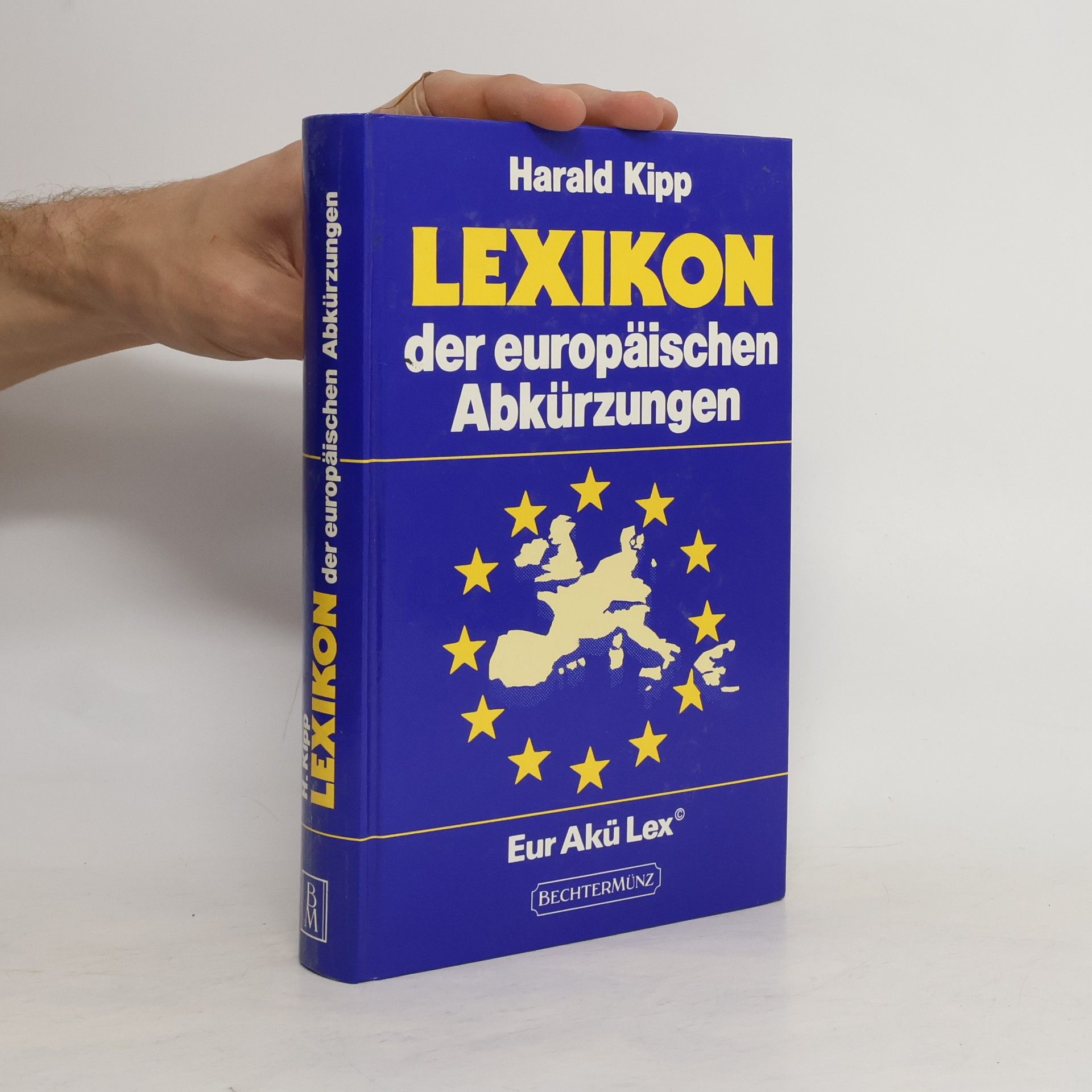Harald Kipp Lexikon der europäischen Abkürzungen