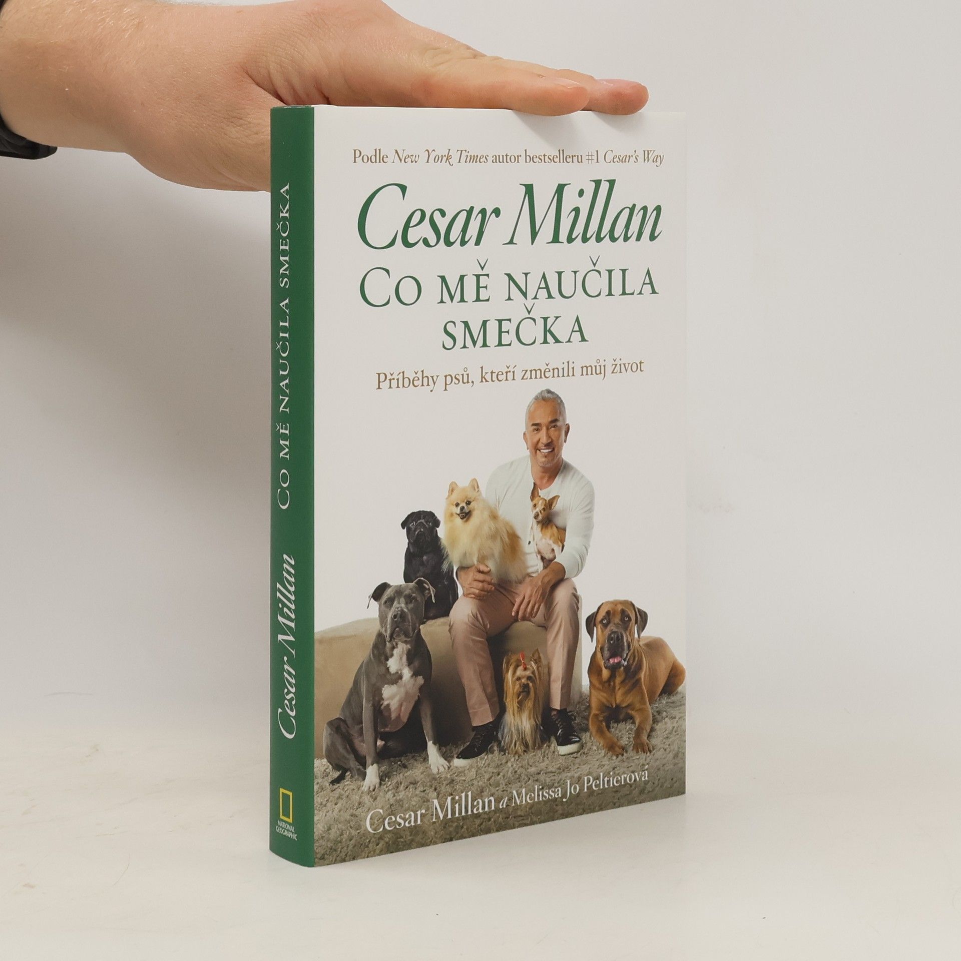 Cesar Millan Cesar Millan: Co mě naučila smečka