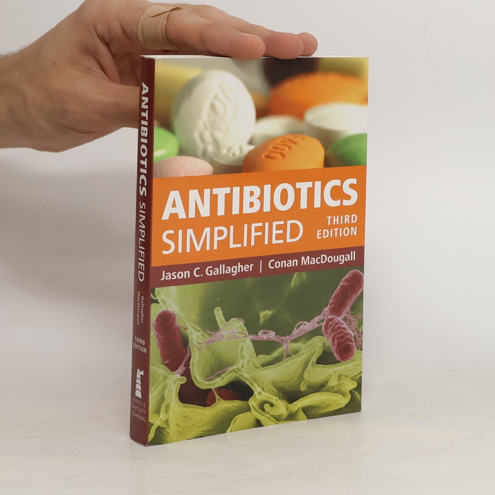 Jason C. Gallagher Antibiotics Simplified