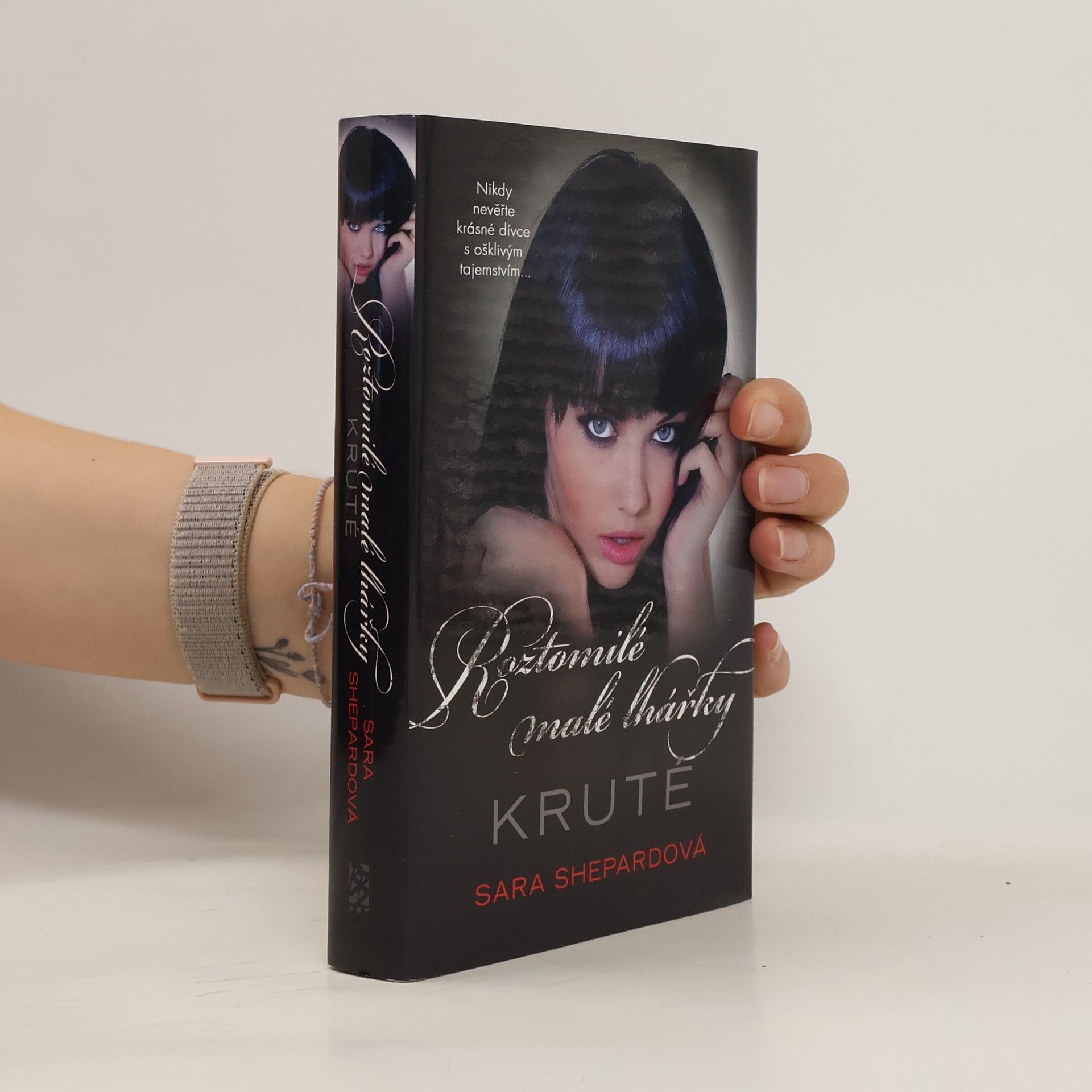 Sara Shepard Roztomilé malé lhářky: Kruté