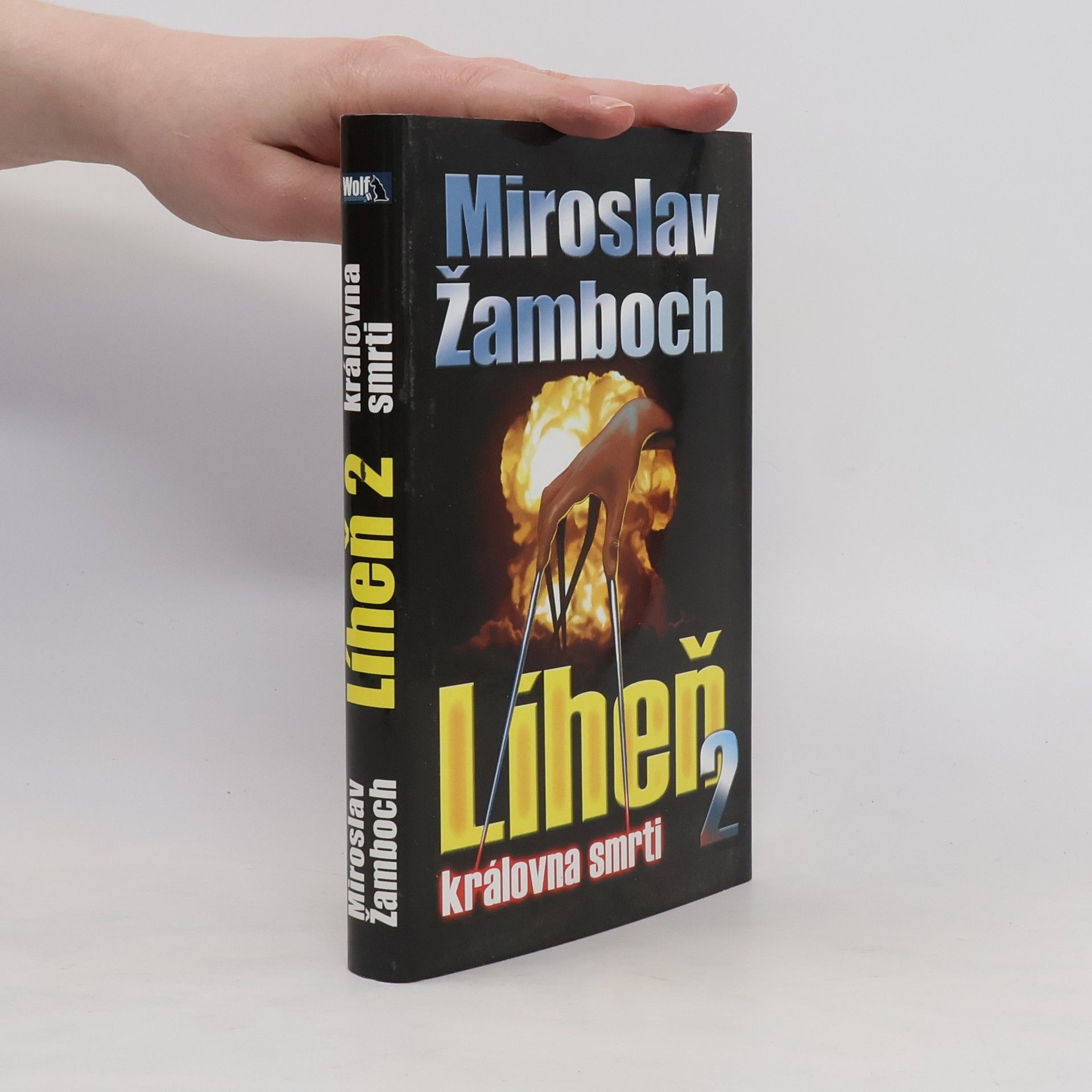 Miroslav Žamboch Líheň 2. Královna smrti