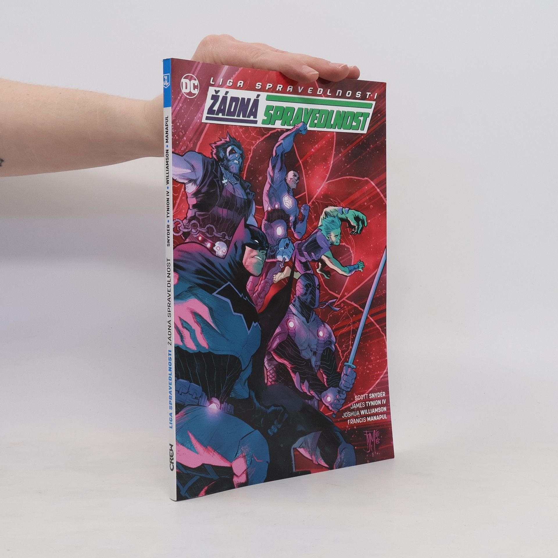 Scott Snyder Liga Spravedlnosti. Žádná spravedlnost