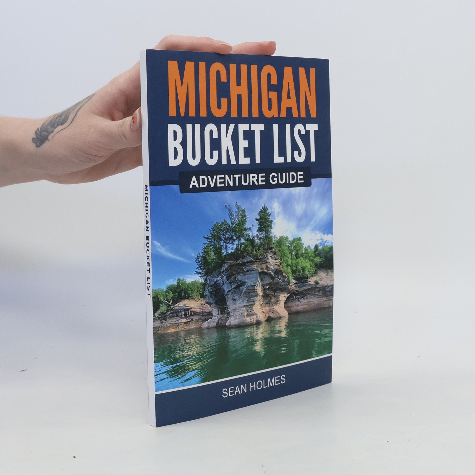 ¿¿Sean Holmes Michigan Bucket List Adventure Guide