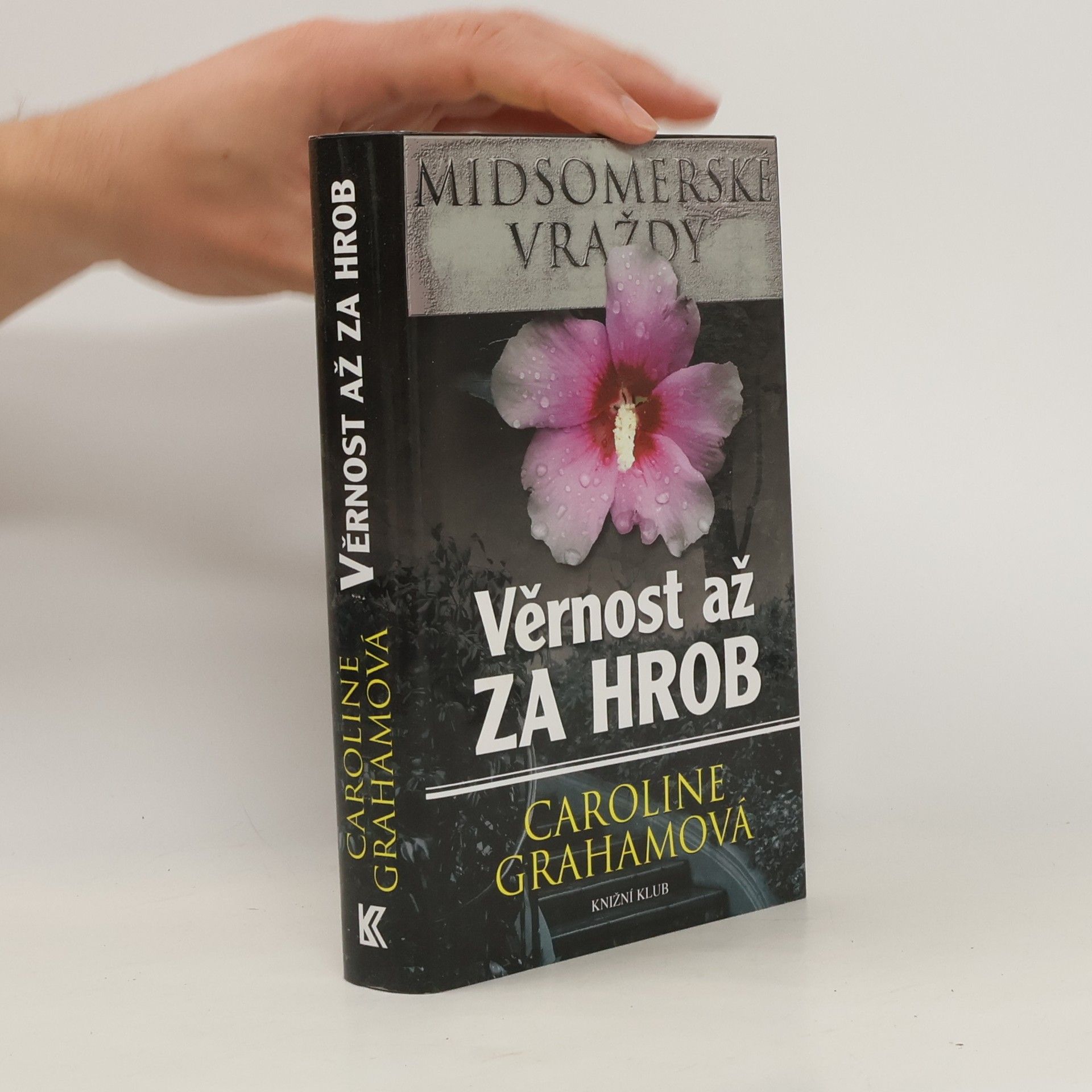 Caroline Grahamová Věrnost až za hrob