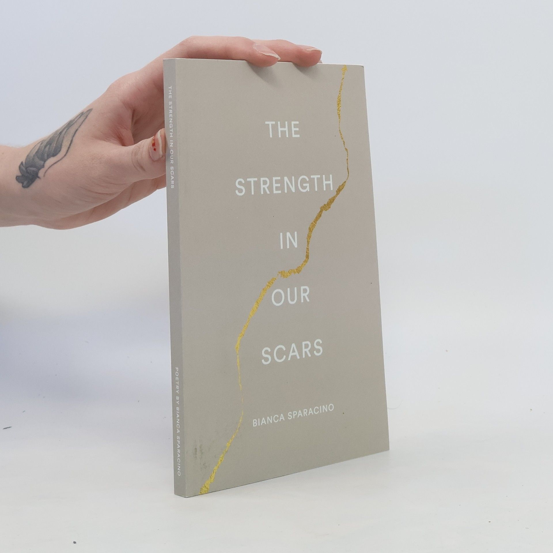 Bianca Sparacino The Strength in Our Scars