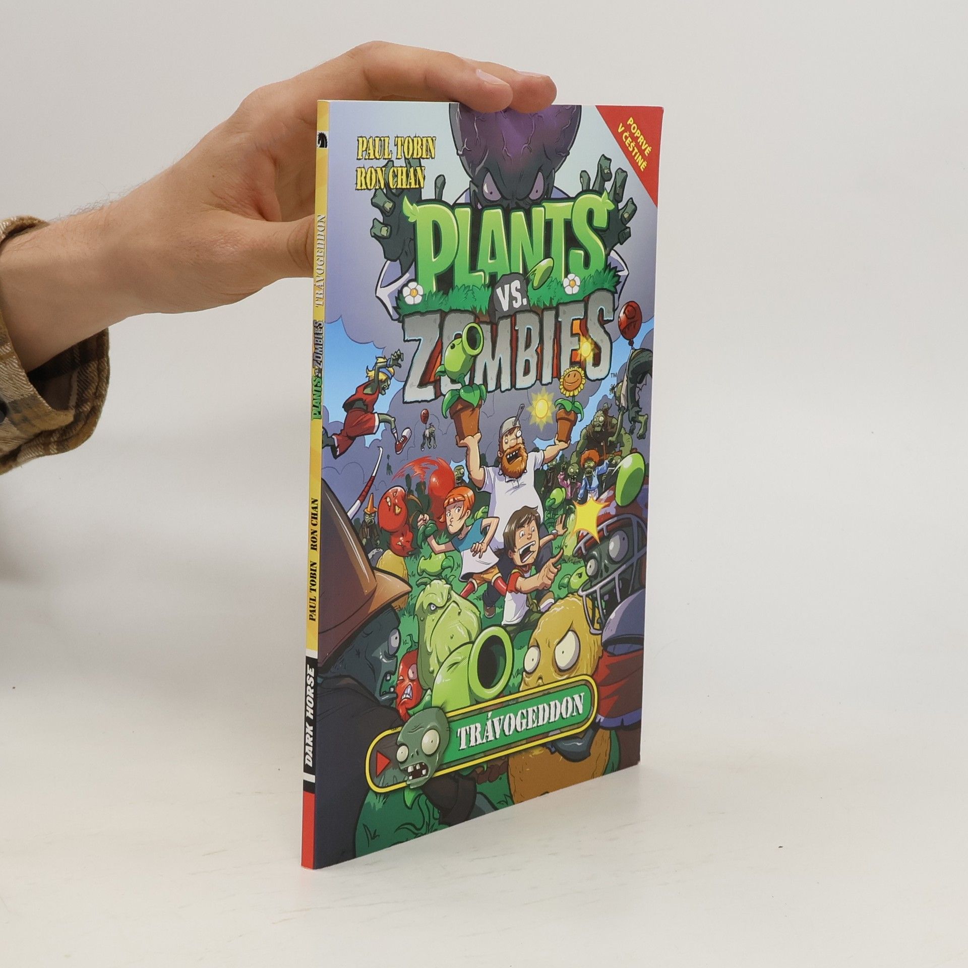 Paul Tobin Plants vs. Zombies. Trávogeddon