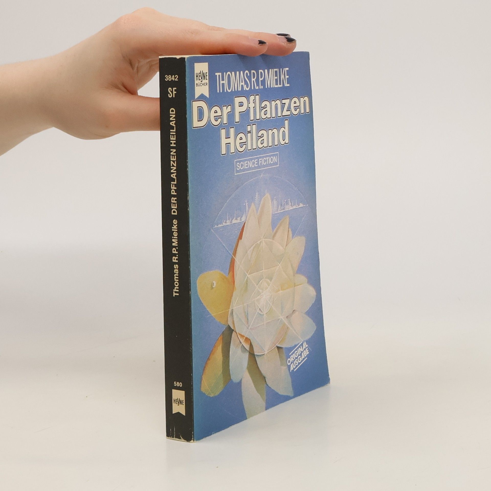 Thomas R. P. Mielke Der Pflanzen-Heiland