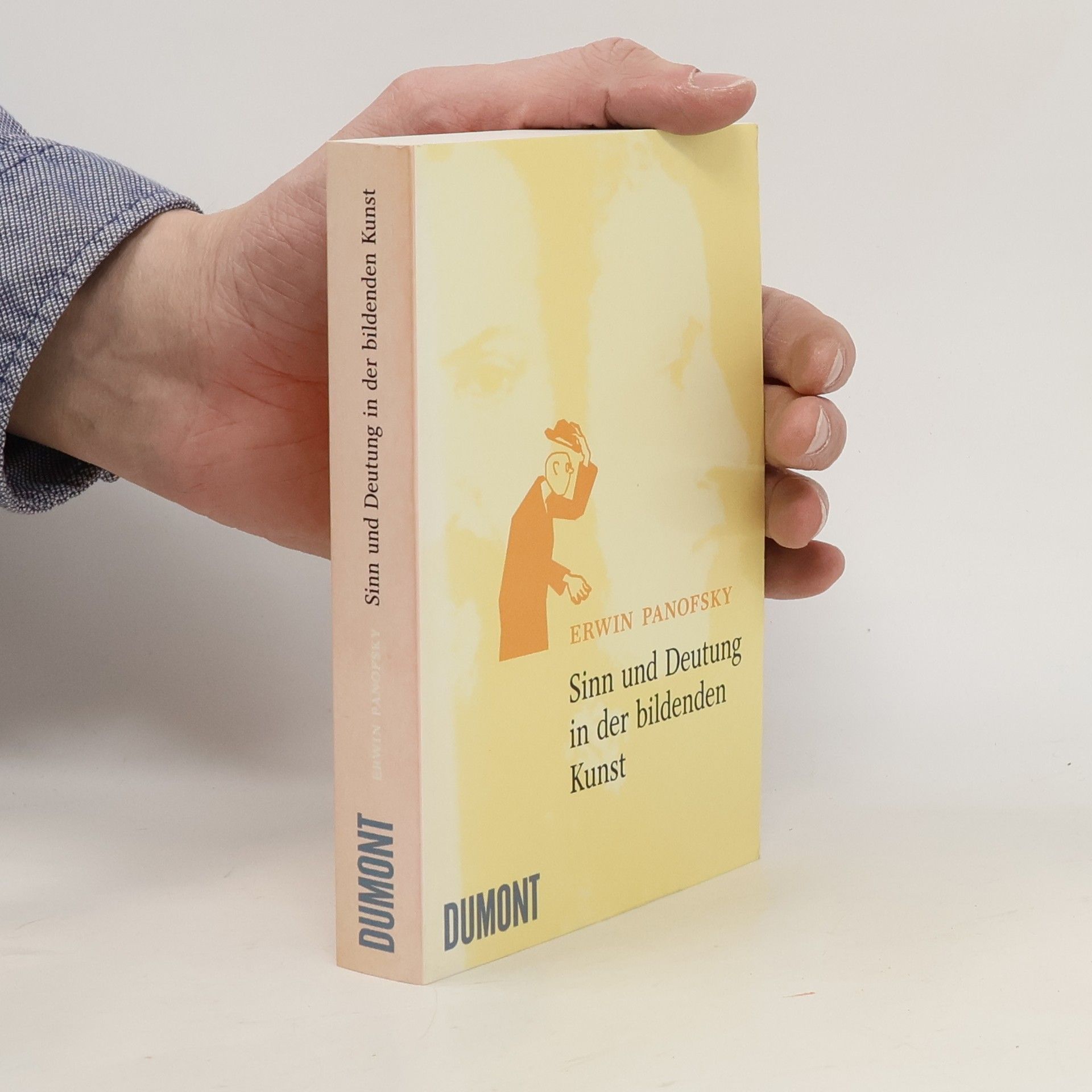 Erwin Panofsky Sinn und Deutung in der bildenden Kunst
