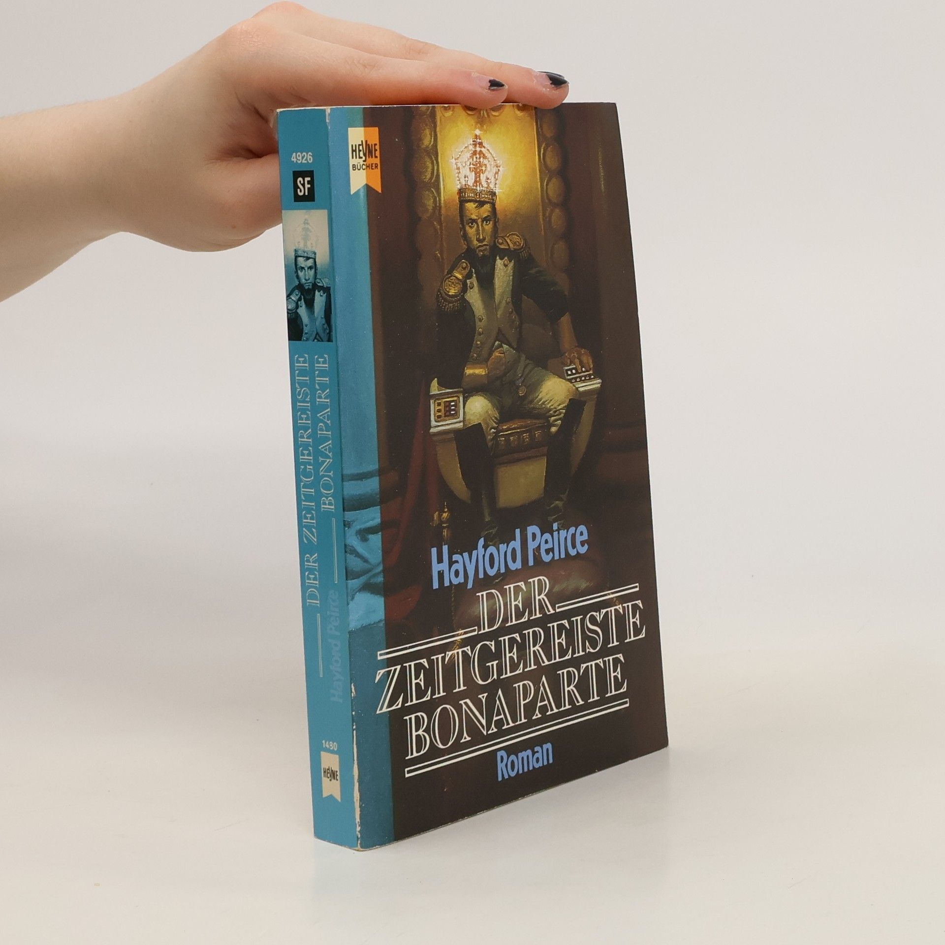 Hayford Peirce Der zeitgereiste Bonaparte