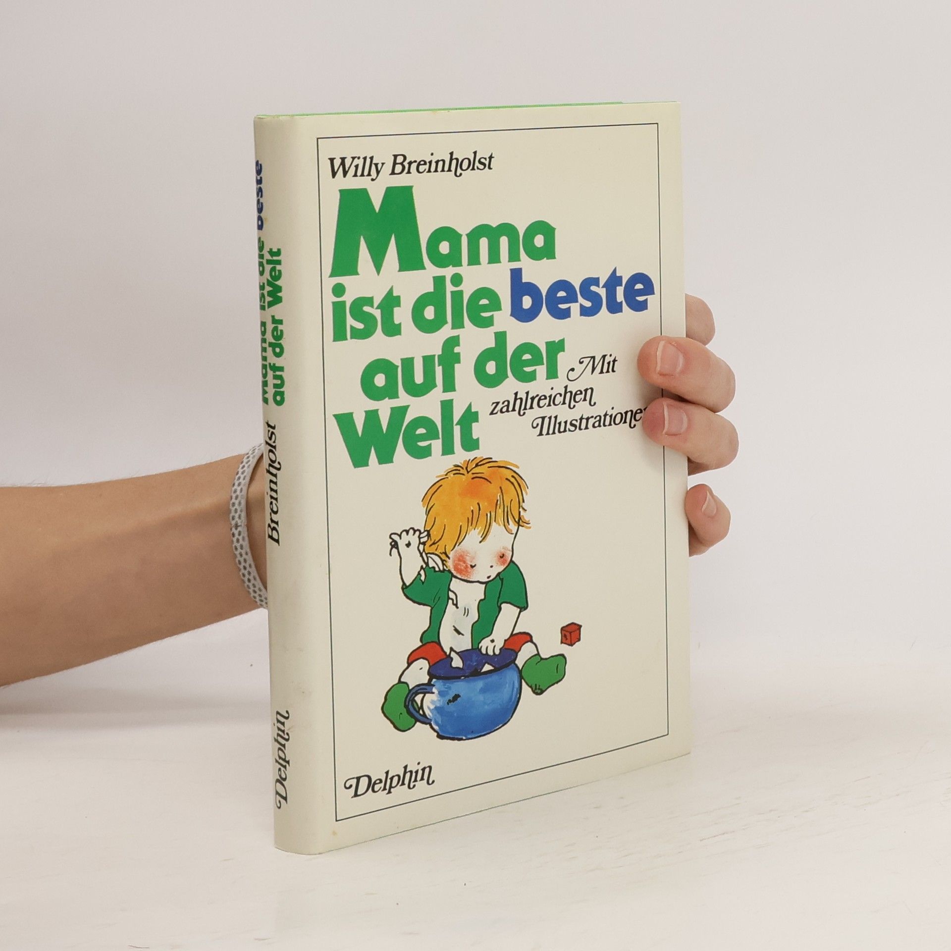 Willy Breinholst Mama ist die beste auf der Welt!