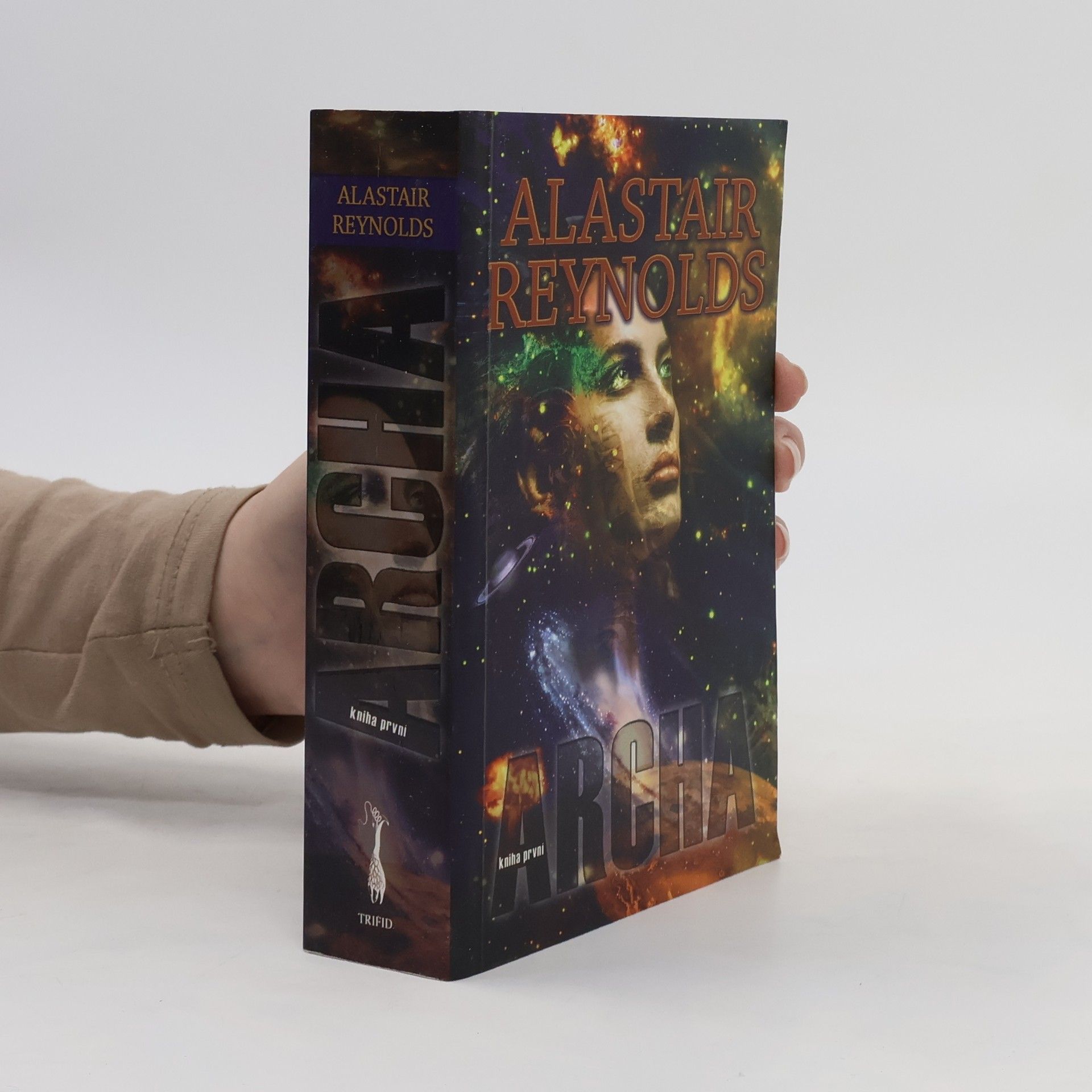 Alastair Reynolds Archa. Kniha první