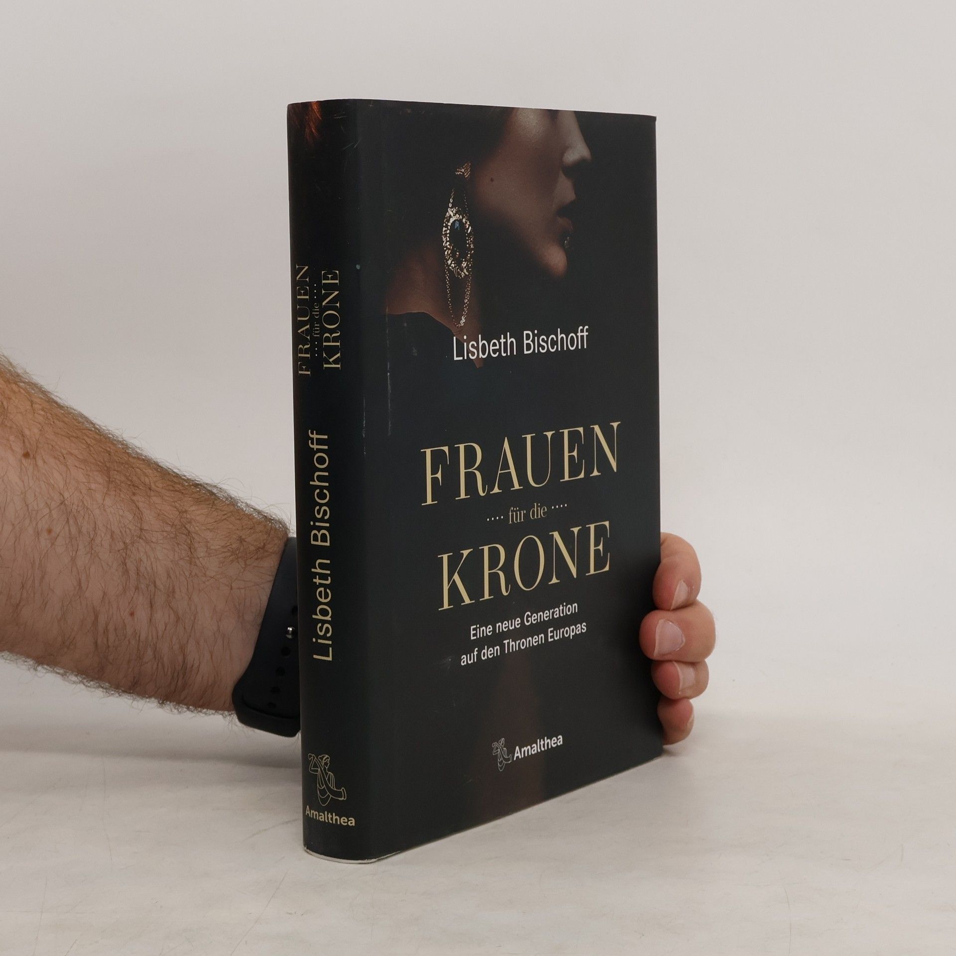 Lisbeth Bischoff Frauen für die Krone
