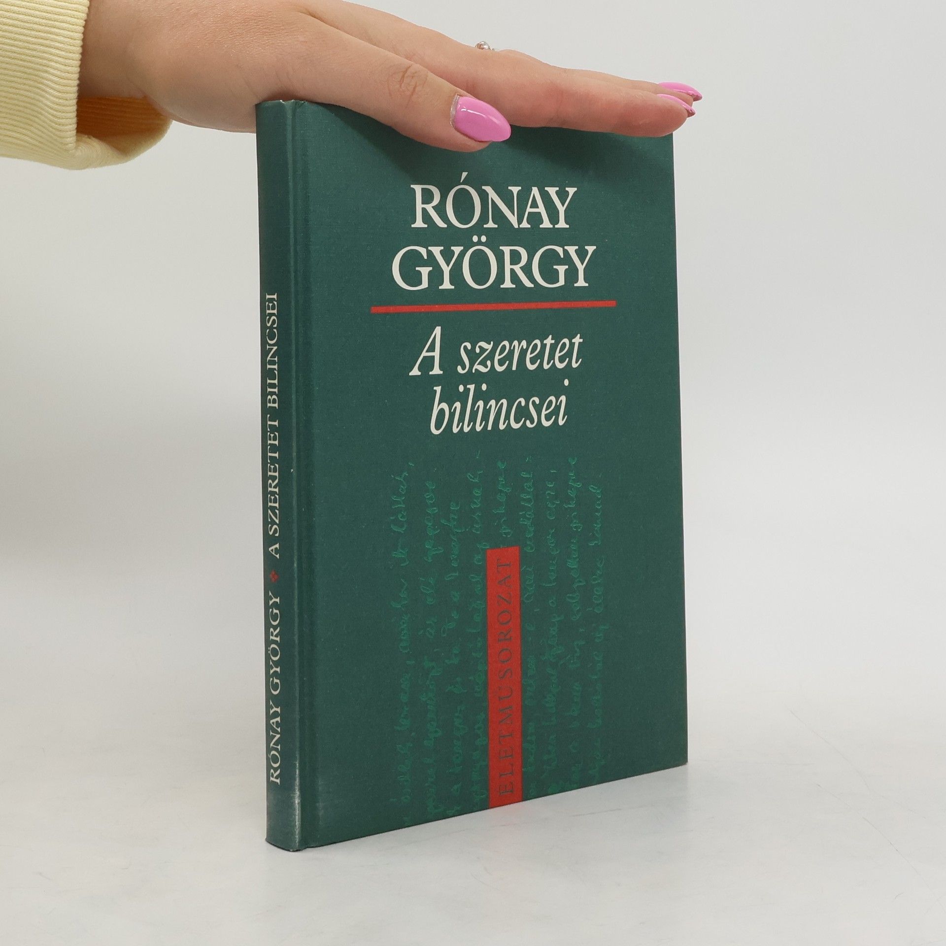 Rönay György A szeretet bilincsei