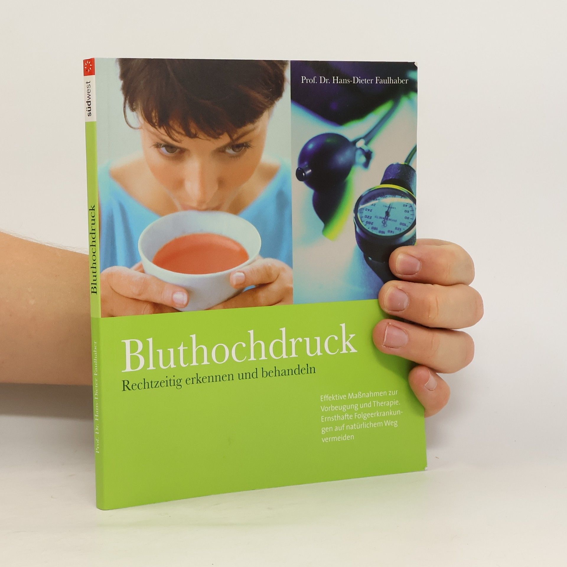 Hans Dieter Faulhaber Bluthochdruck