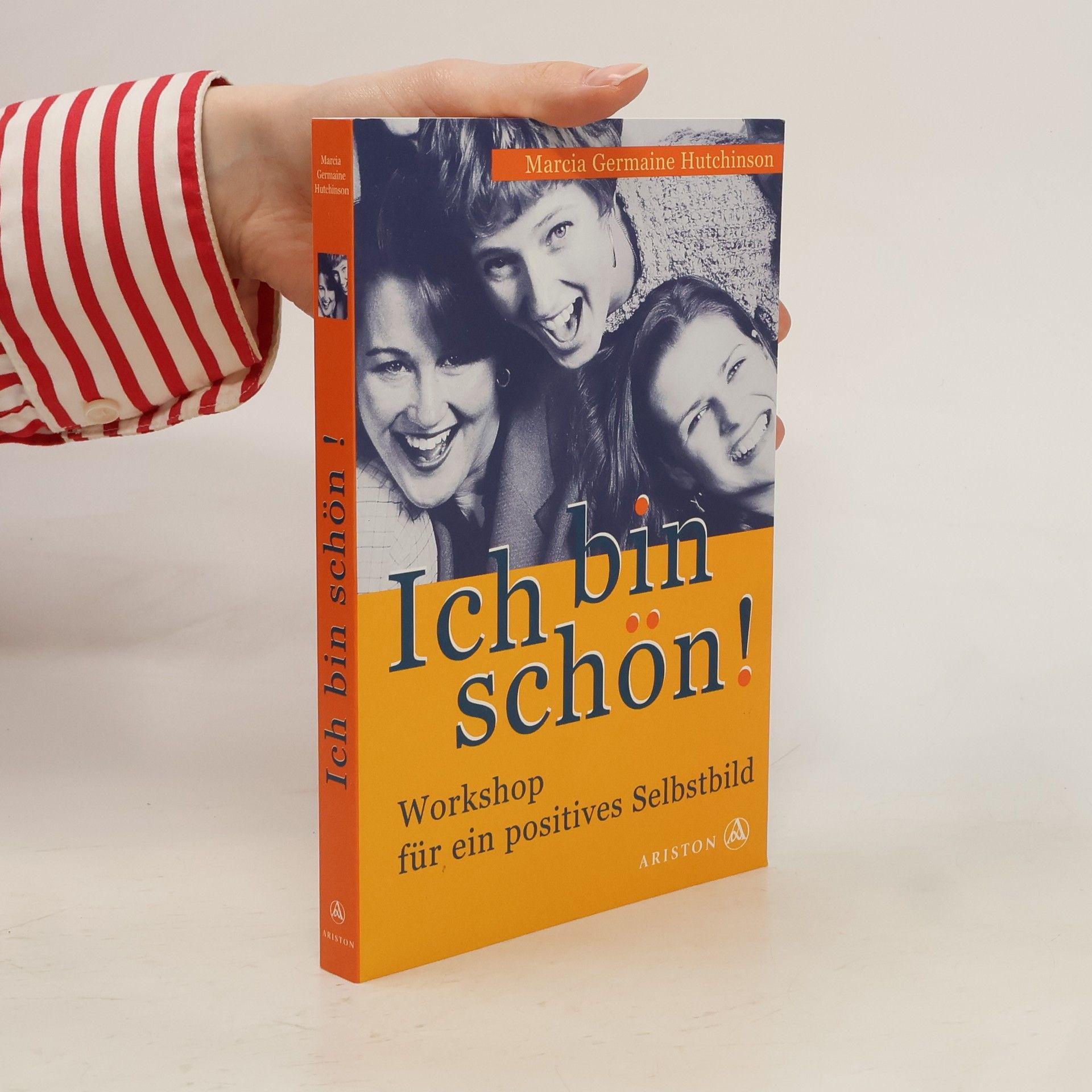 Marcia G. Hutchinson Ich bin schön!