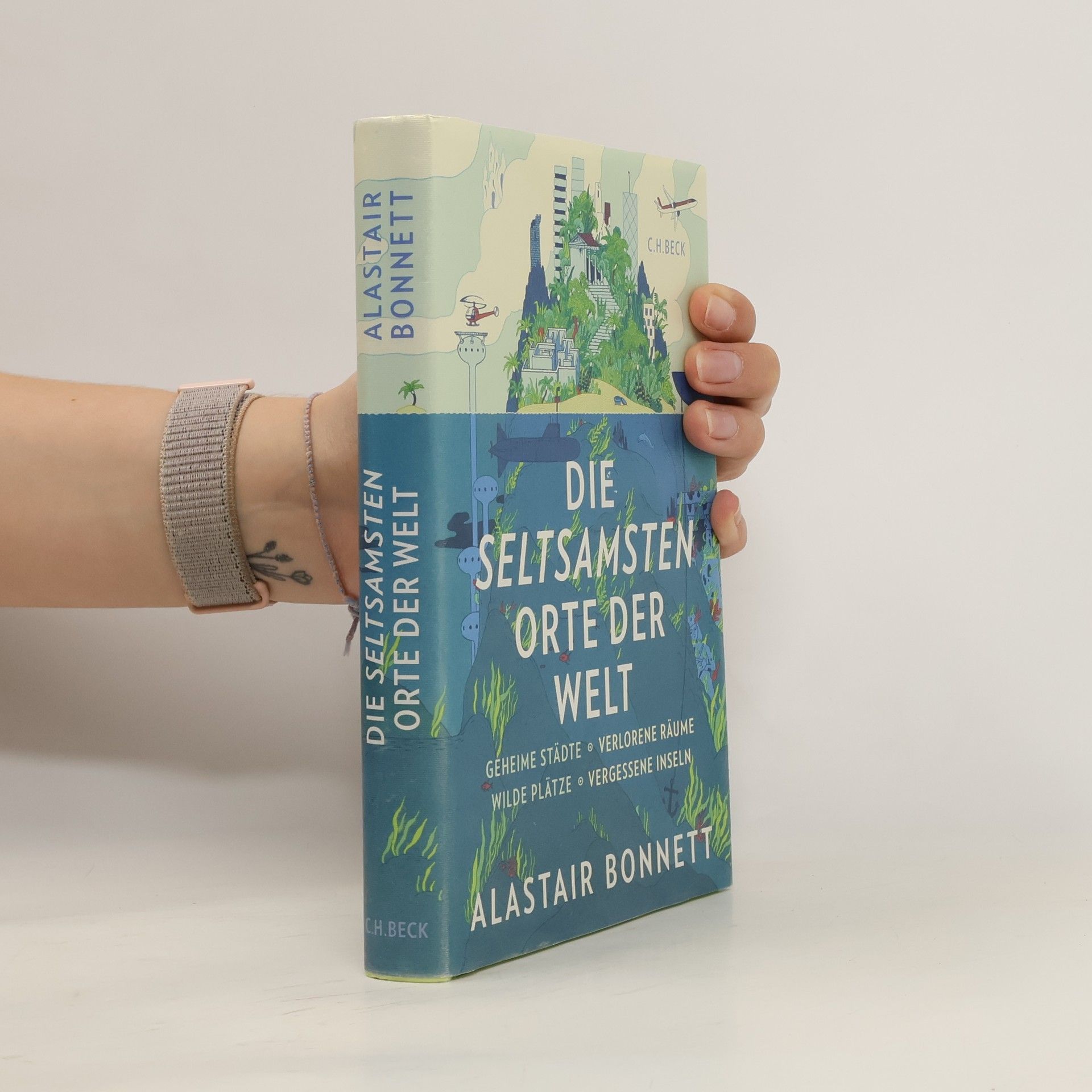 Andreas Wirthensohn Die seltsamsten Orte der Welt