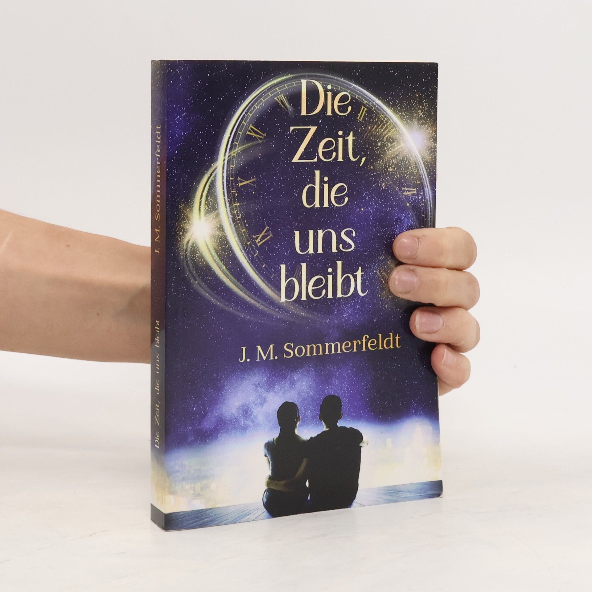 J. M. Sommerfeldt Die Zeit, die uns bleibt