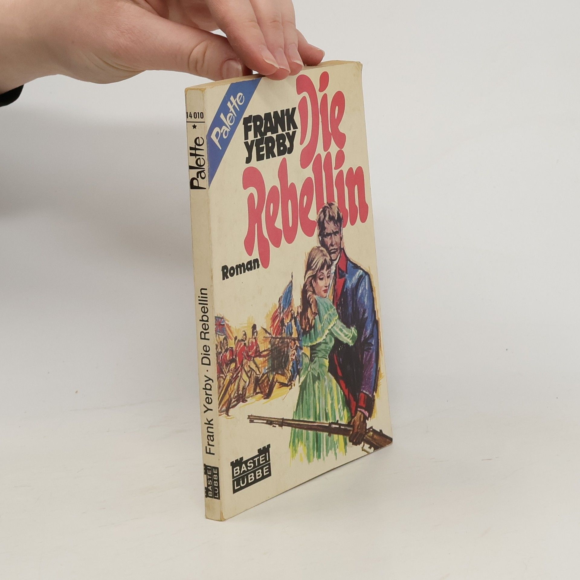 Frank Yerby Die Rebellin
