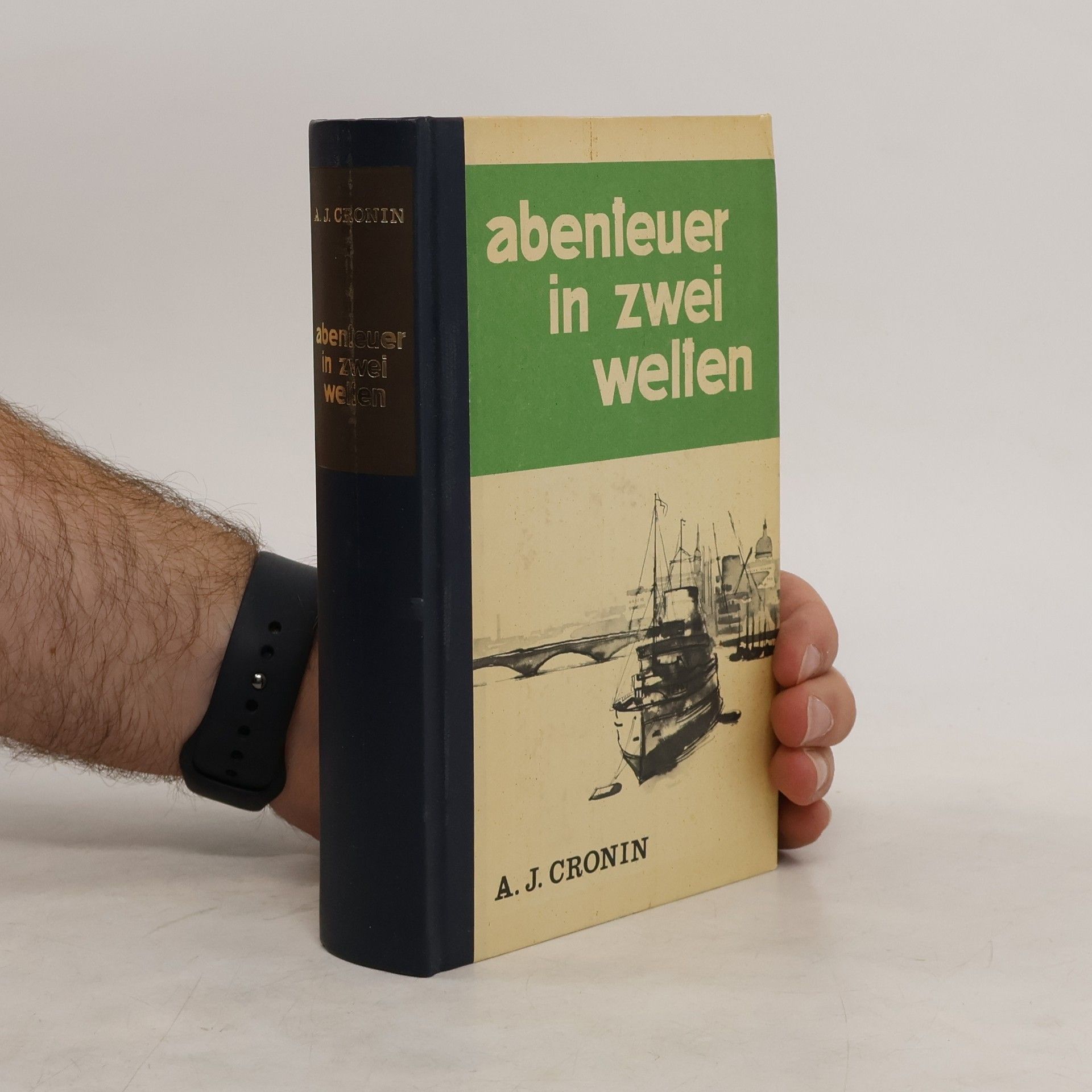 Archibald Joseph Cronin Abenteuer in zwei Welten