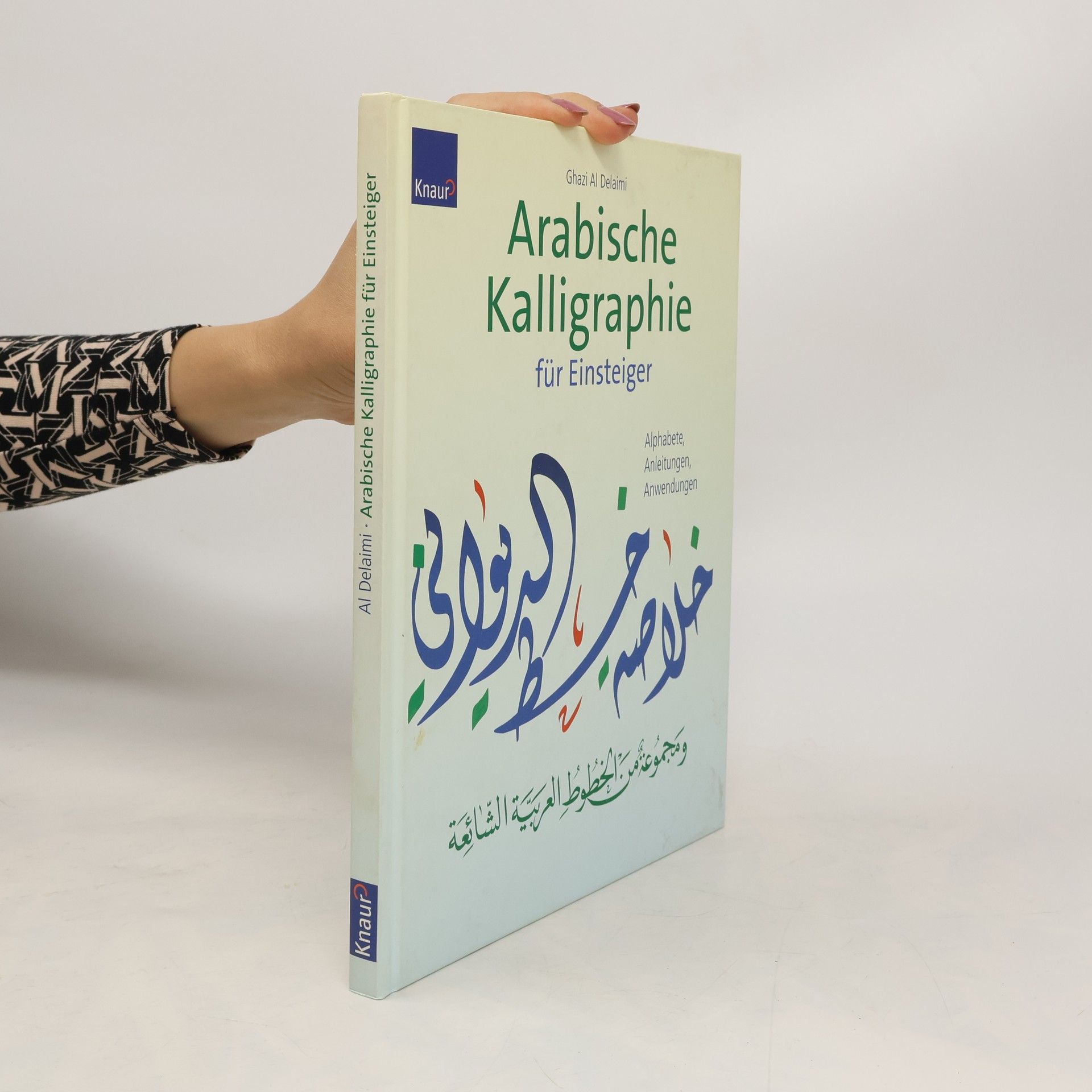 Ghazi al Delaimi Arabische Kalligraphie für Einsteiger