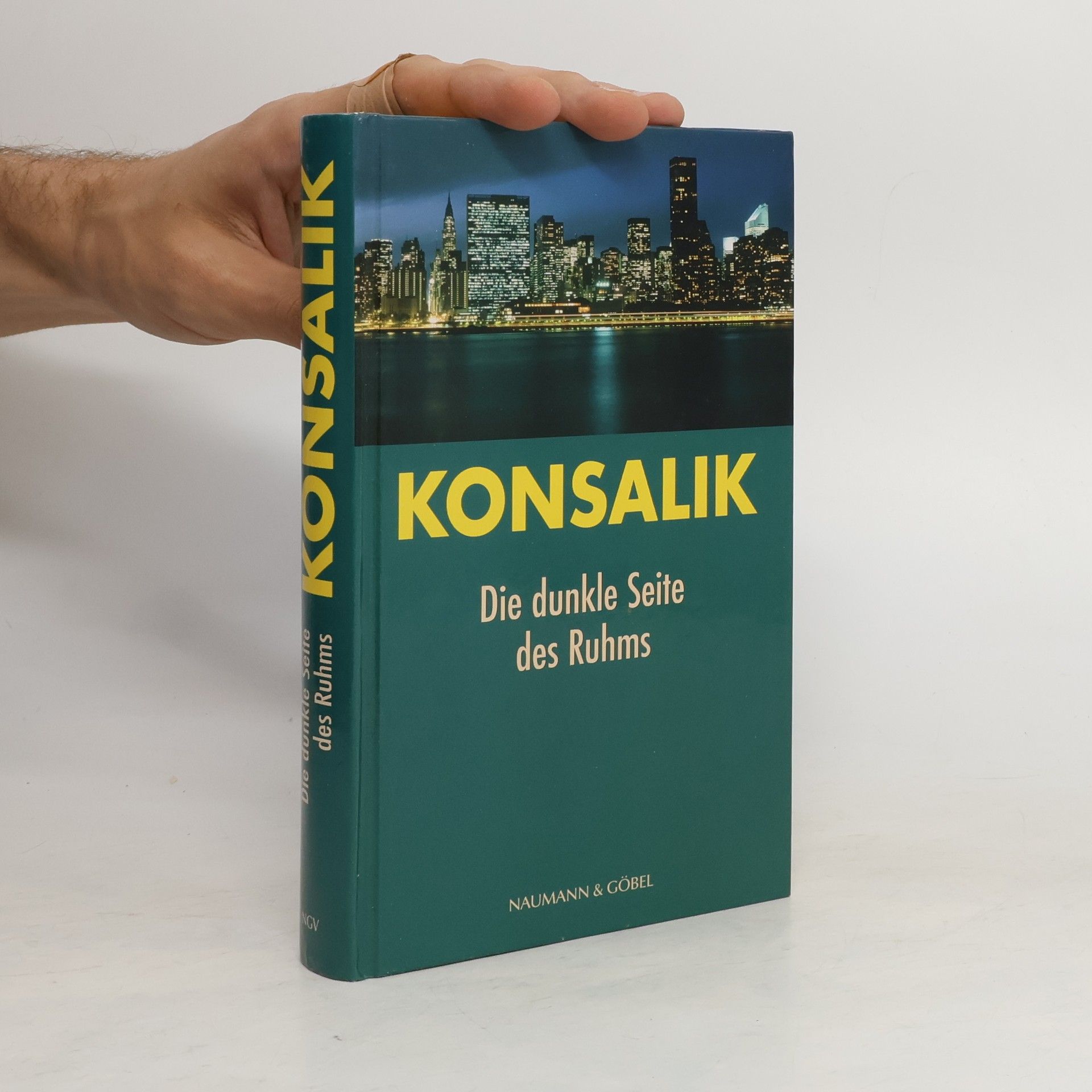 Heinz G. Konsalik Die dunkle Seite des Ruhms