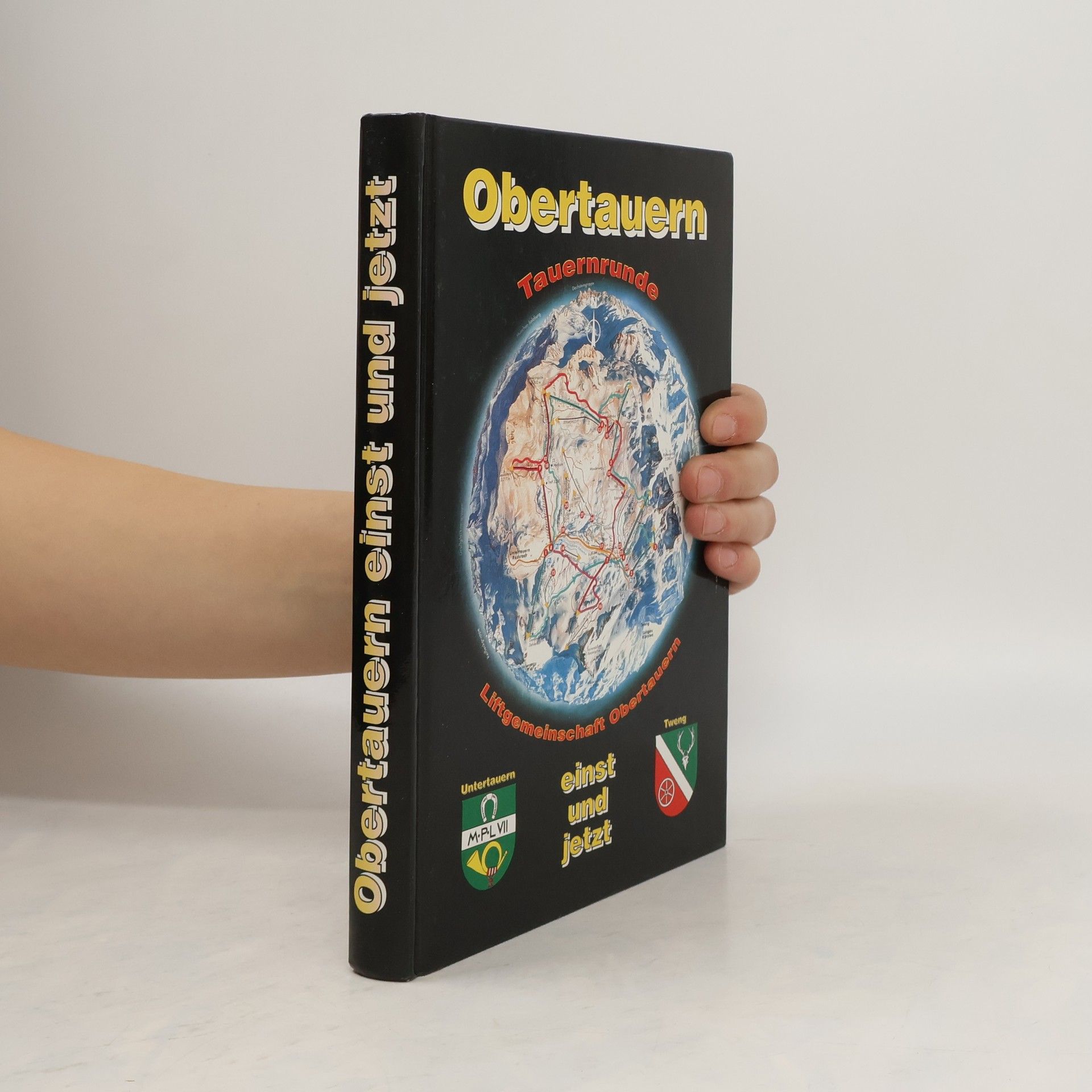 Autorenkollektiv Obertauern einst und jetzt