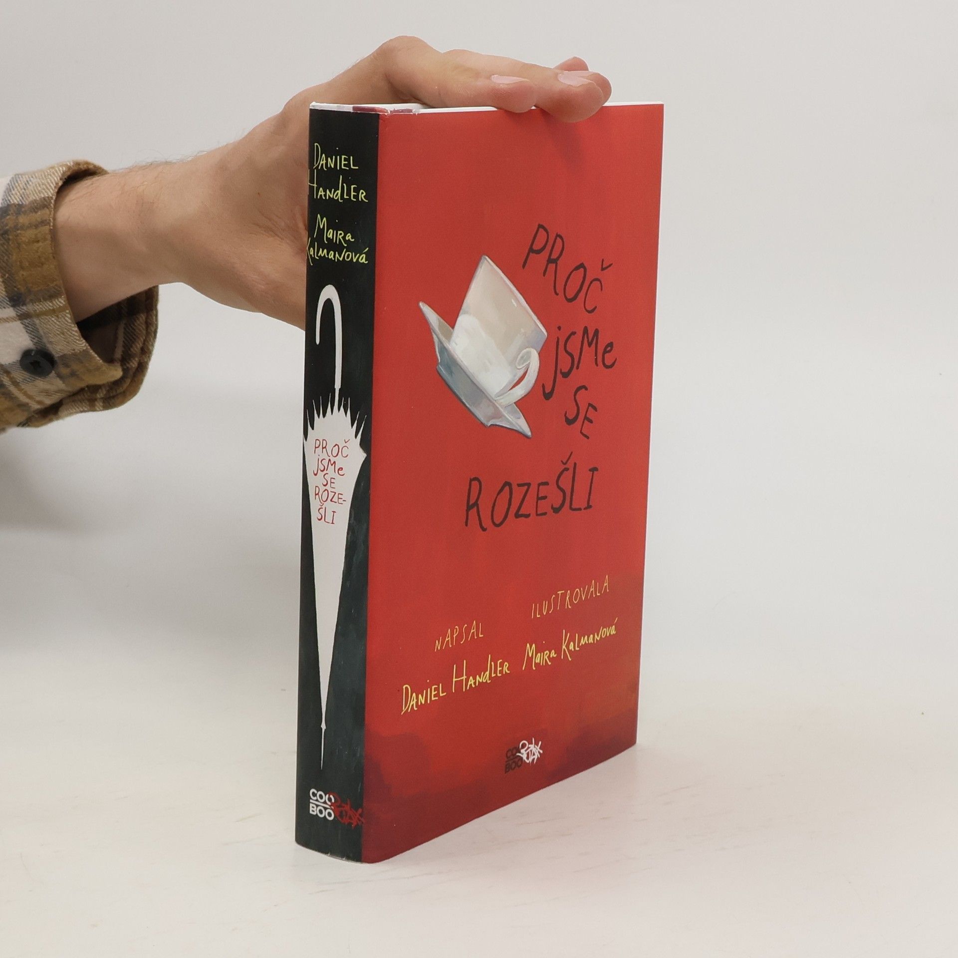 Daniel Handler Proč jsme se rozešli