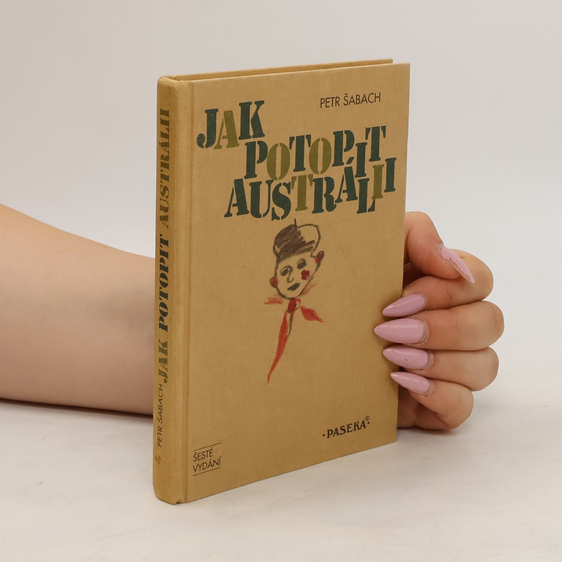 Petr Šabach Jak potopit Austrálii