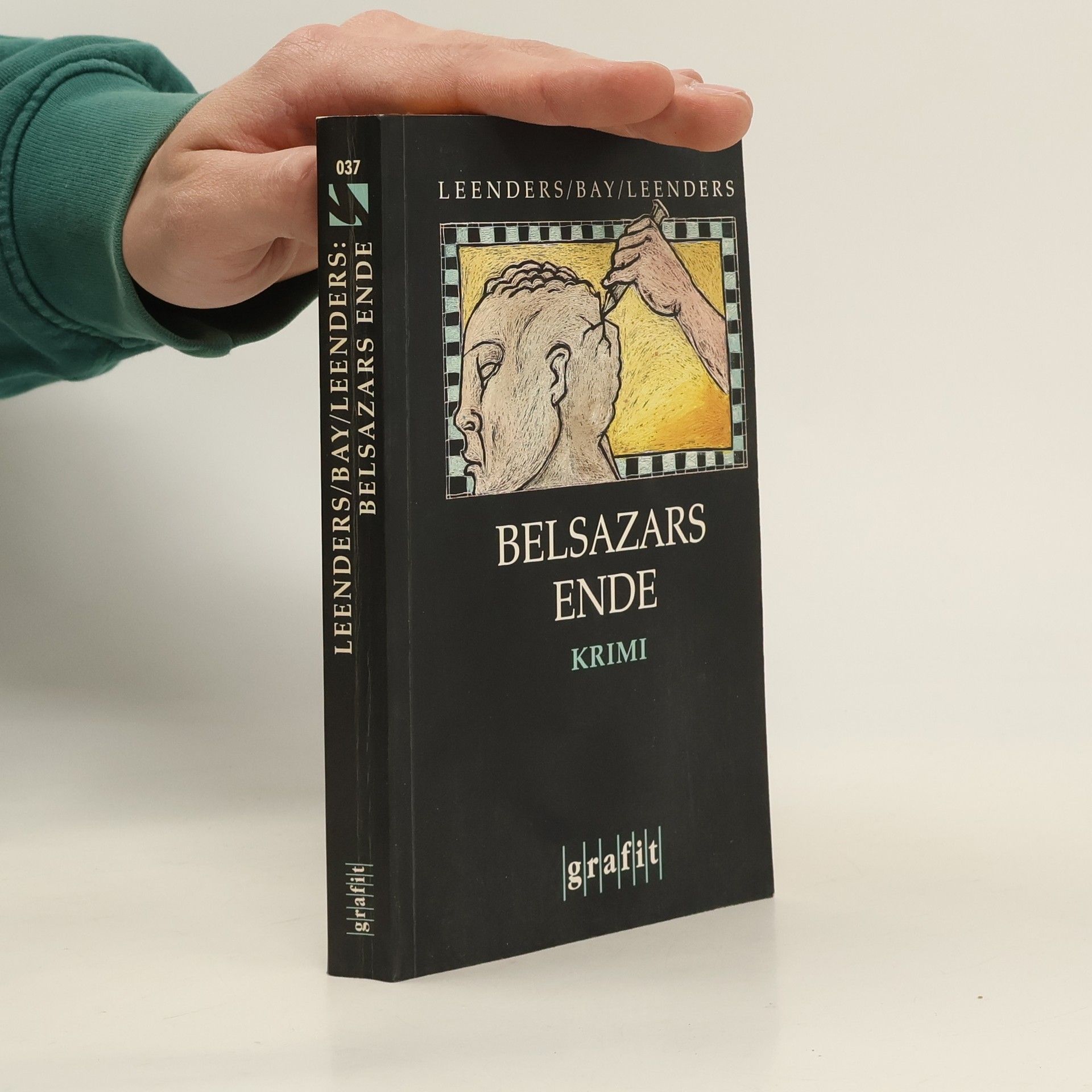 Hiltrud Leenders Belsazars Ende