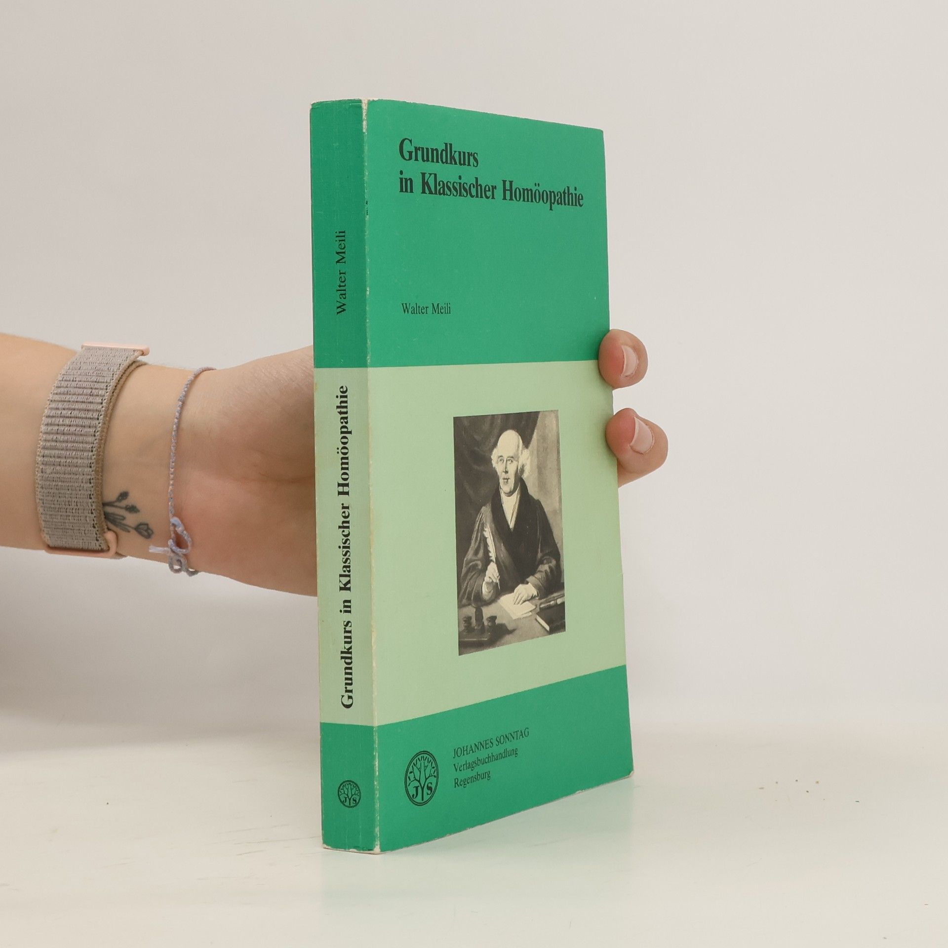Walter Meili Grundkurs in klassischer Homöopathie