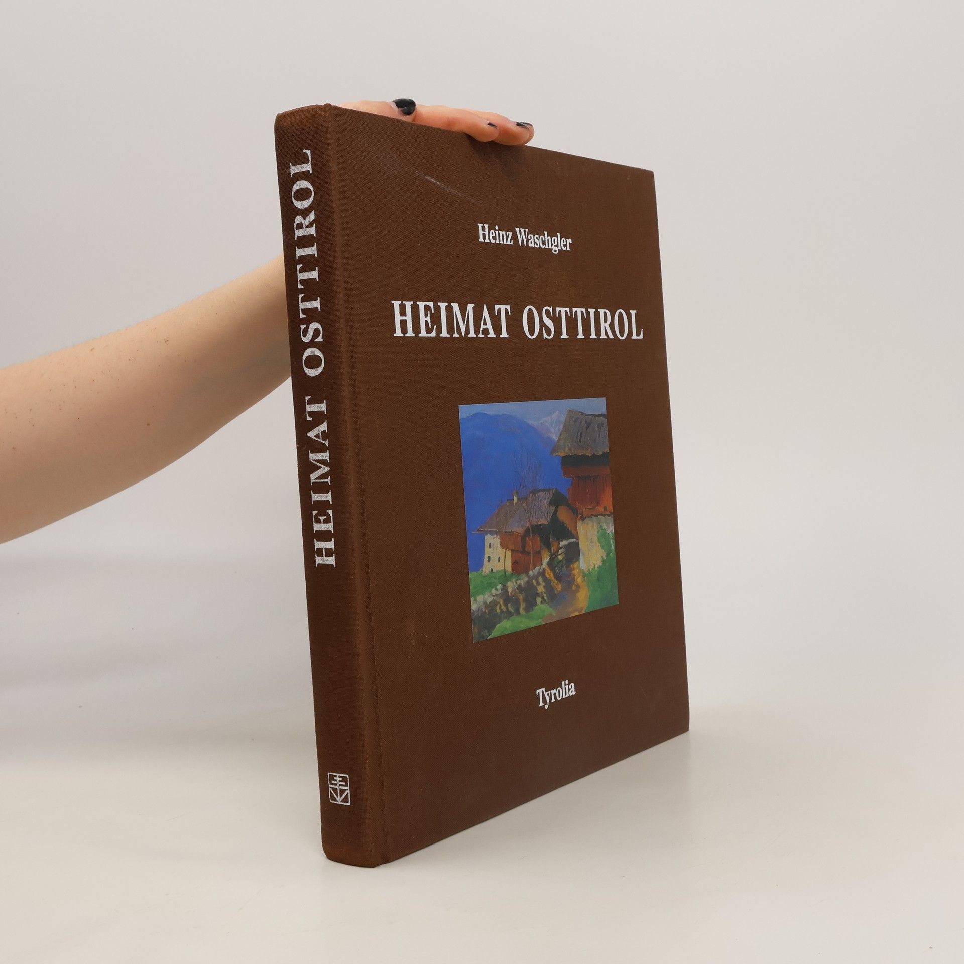 Heinz Waschgler Heimat Osttirol