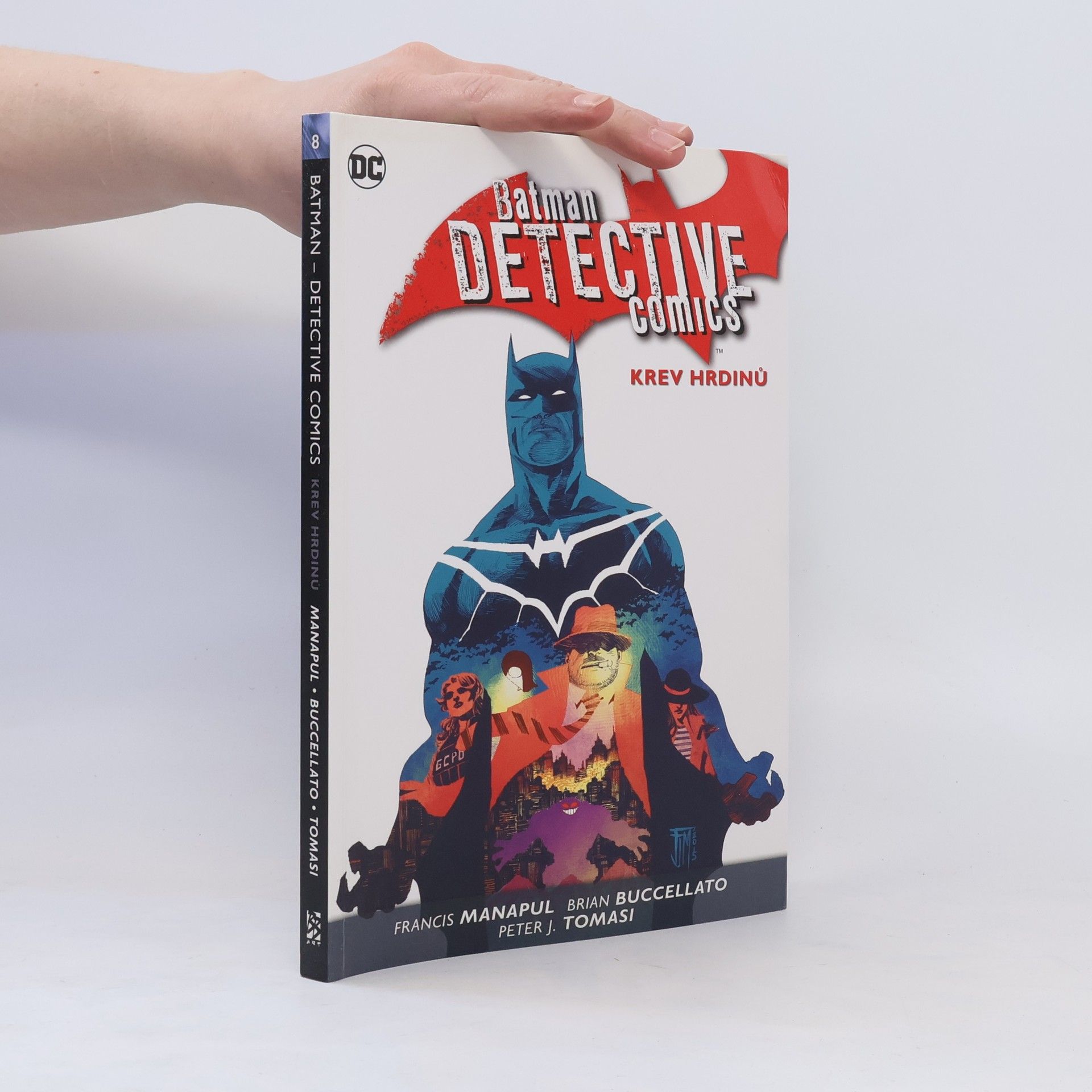 Francis Manapul Batman Detective Comics 8. Krev hrdinů