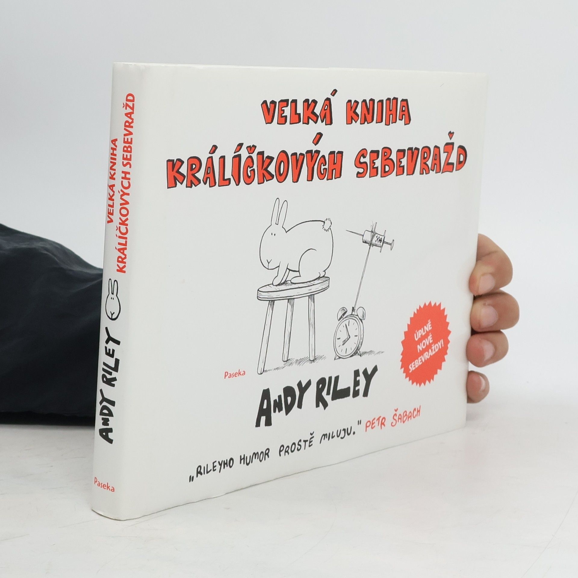 Andy Riley Velká kniha králíčkových sebevražd