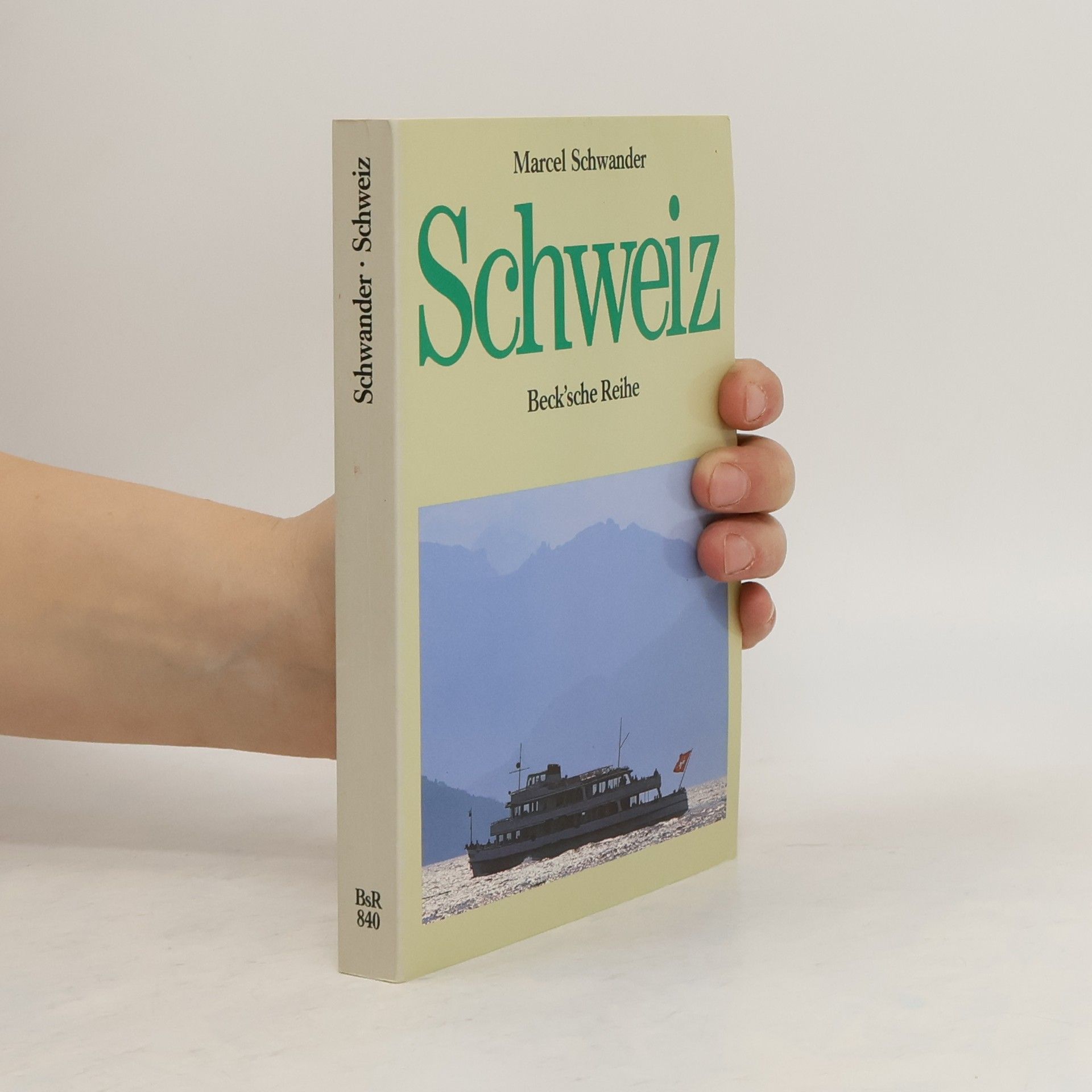 Marcel Schwander Die Schweiz