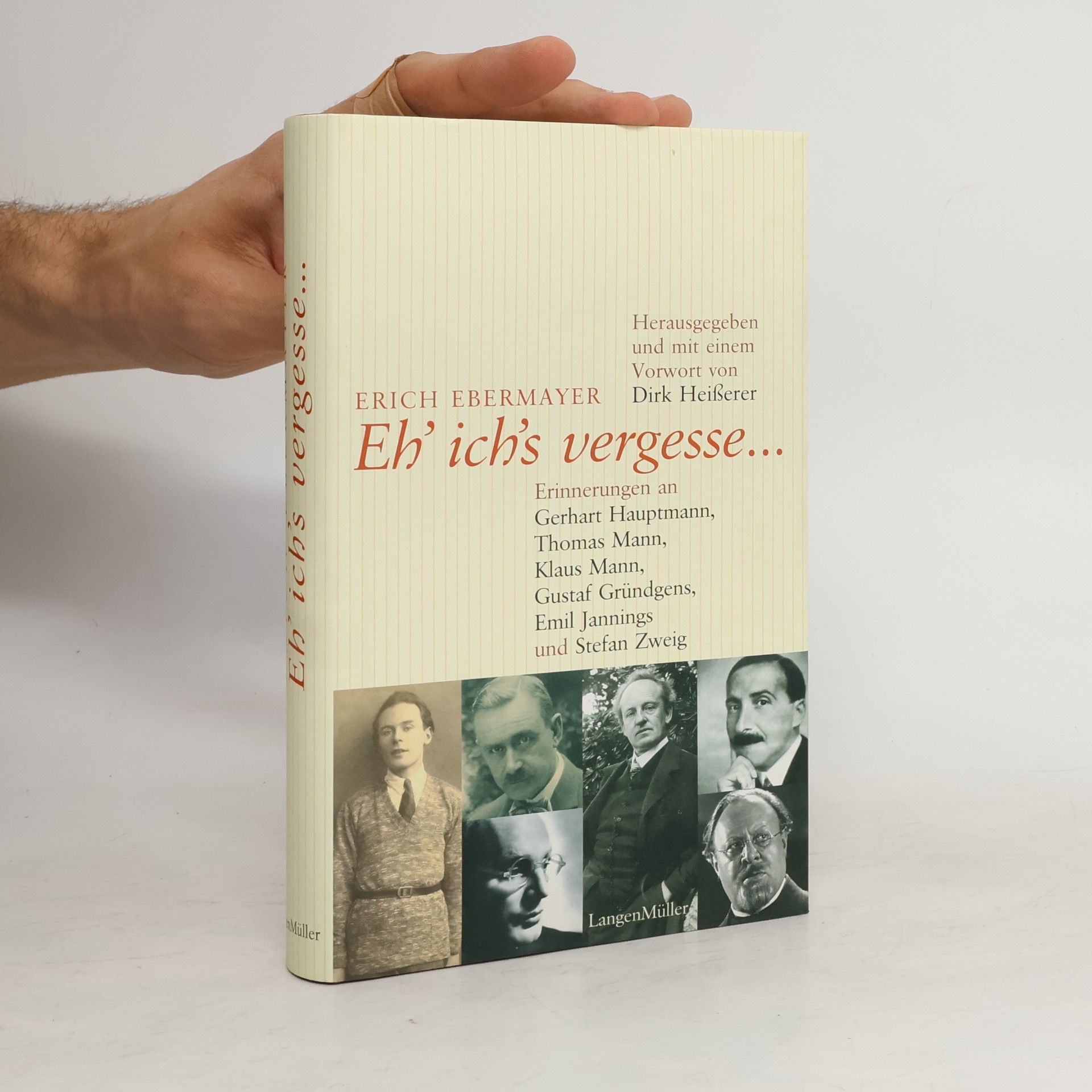 Erich Ebermayer Eh' ich's vergesse ...