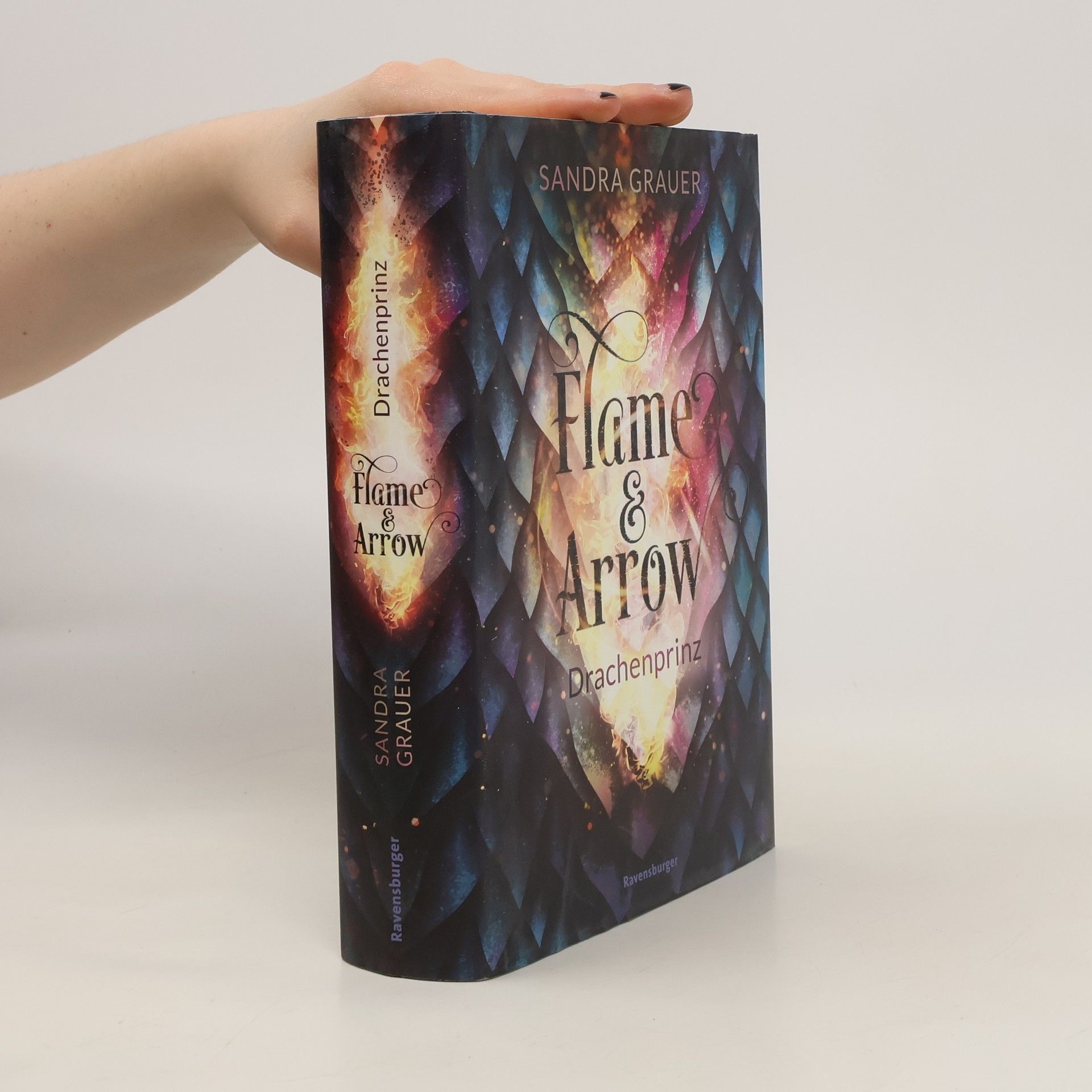 Sandra Grauer Flame & Arrow 1. Drachenprinz