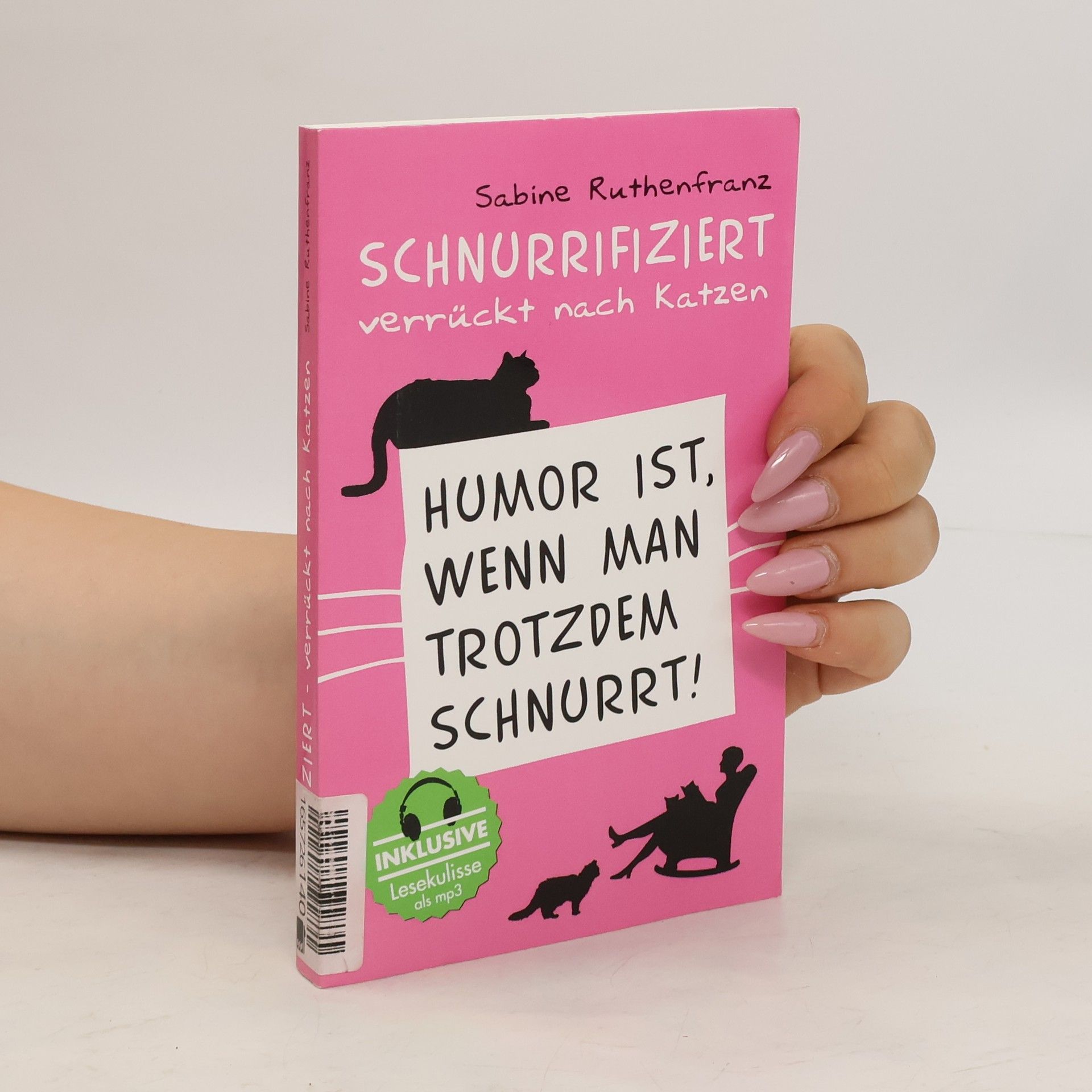 Sabine Ruthenfranz Schnurrifiziert - verrückt nach Katzen