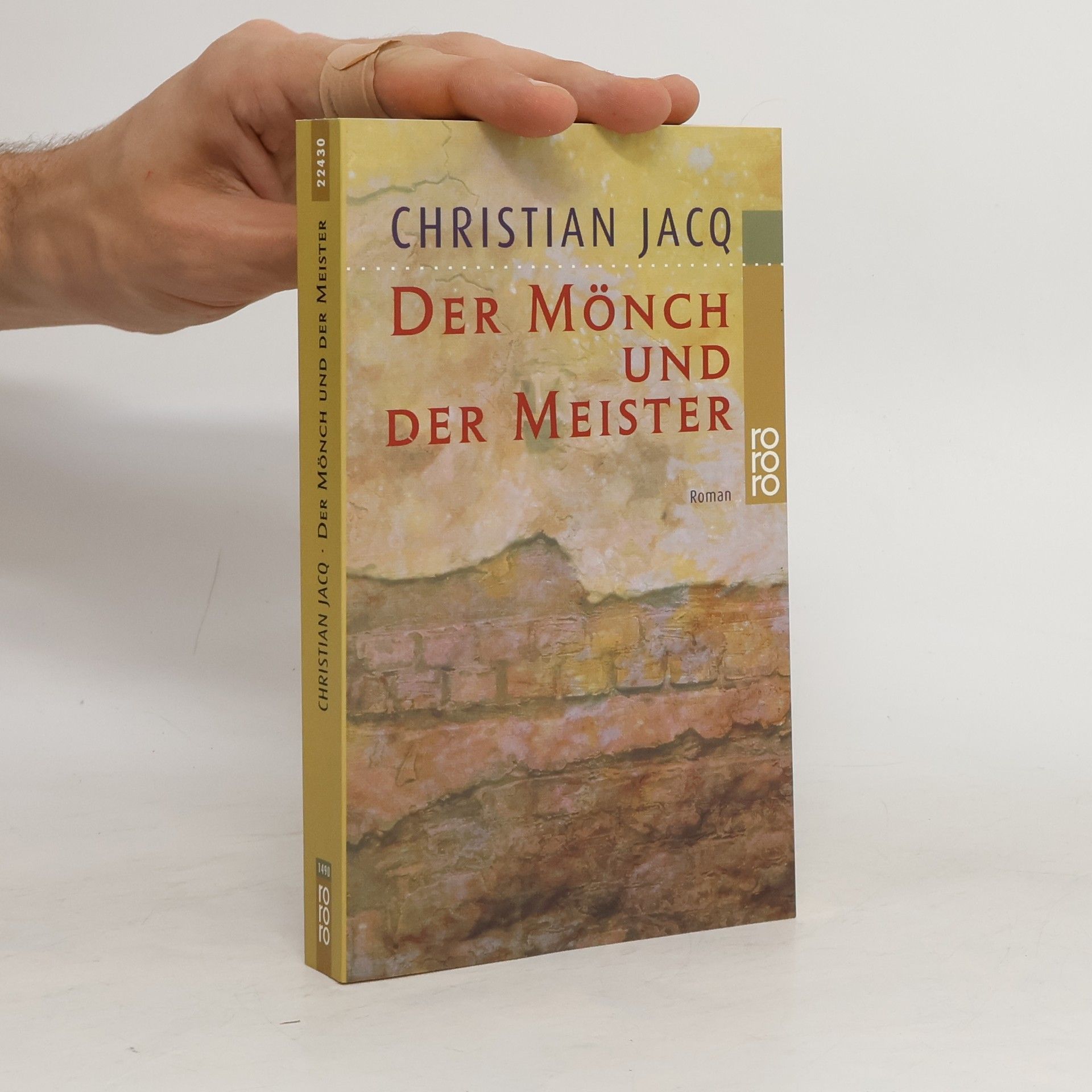 Christian Jacq Der Mönch und der Meister