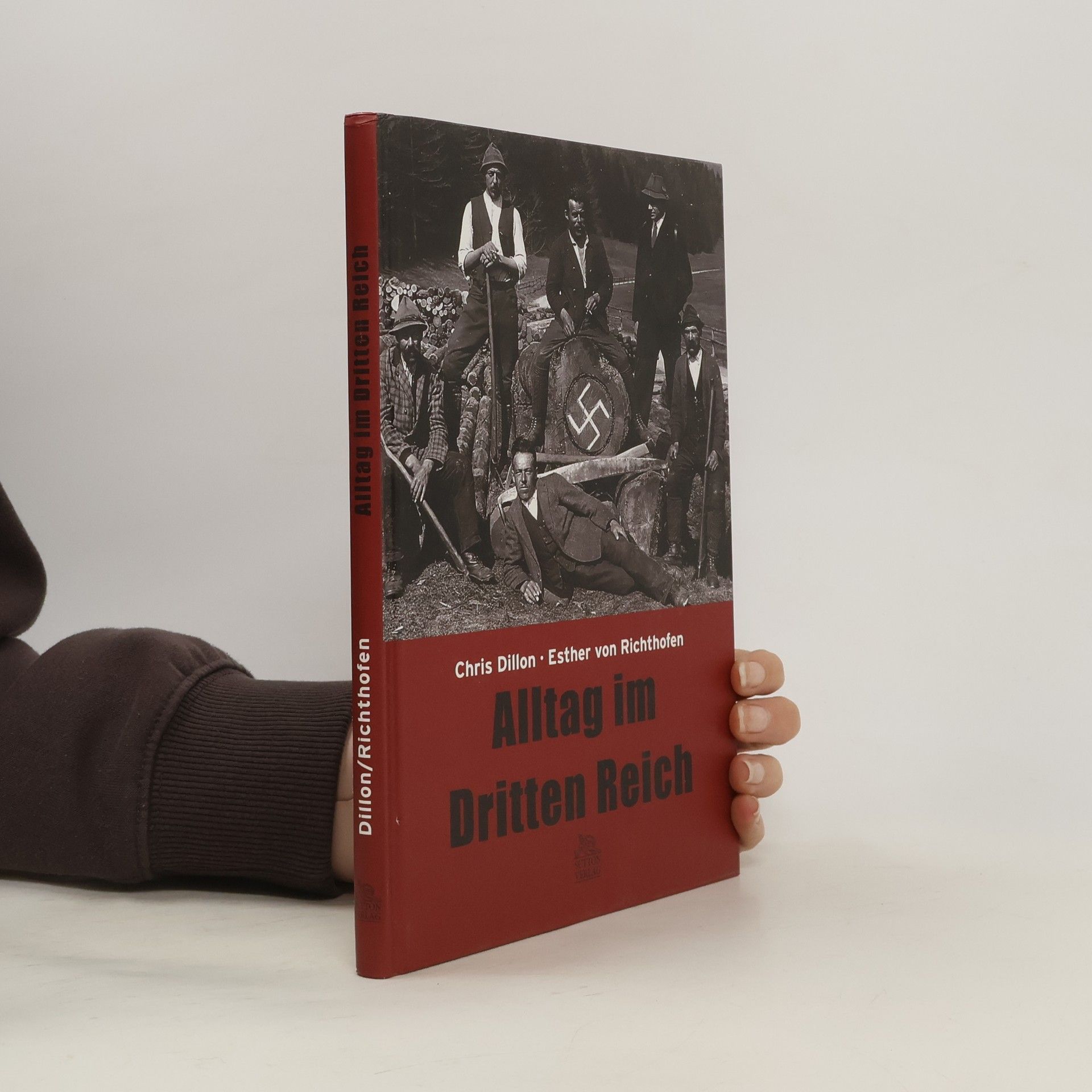 Chris Dillon Alltag im Dritten Reich